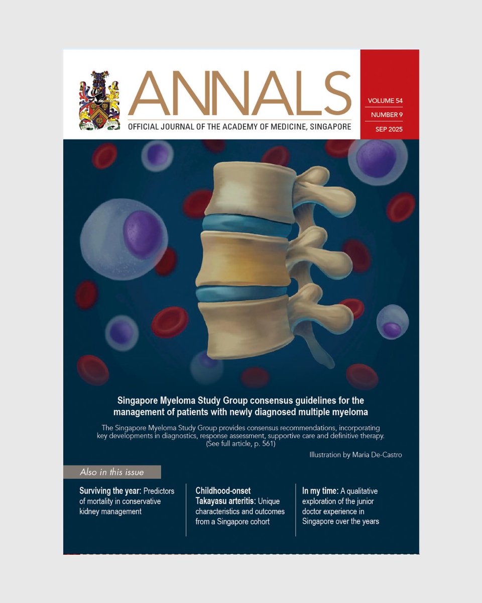 AnnalsSG's tweet photo. The latest Annals of the Academy of Medicine, Singapore (Vol 54, No 9, Sep 2025) is out! 
🔬 Myeloma care updates 🧠 Mental health in primary care 🌍 Junior doctor challenges 🧬 Childhood Takayasu arteritis 🏥 Kidney care insights
Read at: https://t.co/iBXc9YG995
#MedicalResearch https://t.co/1xAOEpFWf1