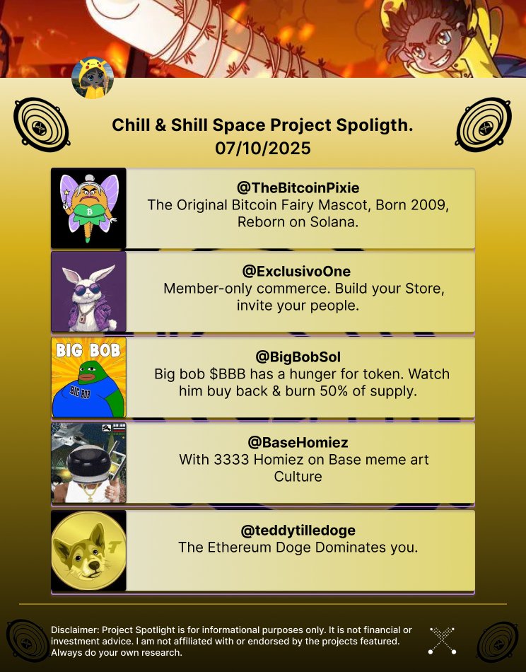 Web3sermon's tweet image. Projects spotlight from the Uptober Chill &amp;amp; Shill space by @Kubo100x.

Spotlighting 
• @TheBitcoinPixie 
• @ExclusivoOne 
• @BigBobSol 
• @BaseHomiez 
• @teddytiledoge 

Join the Chill &amp;amp; Shill space, connect, share, and find Alpha&apos;s.