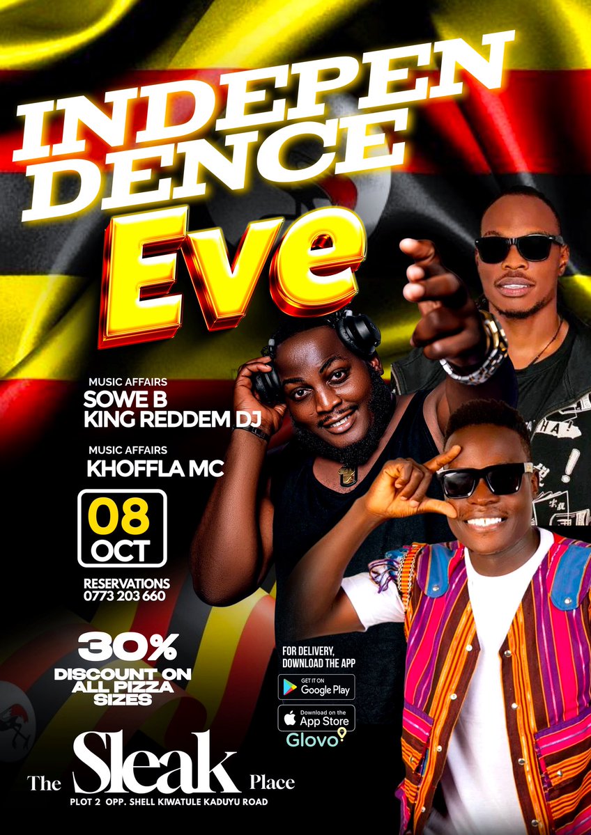 This Independence Eve, it’s vibes + pizza 😋
8th Oct @ The Sleak Place
🎶Sowe B | King Reddem DJ | Khoffla MC
30% off all pizza sizes 🍕
#UgandaAt63 #TheSleakPlace