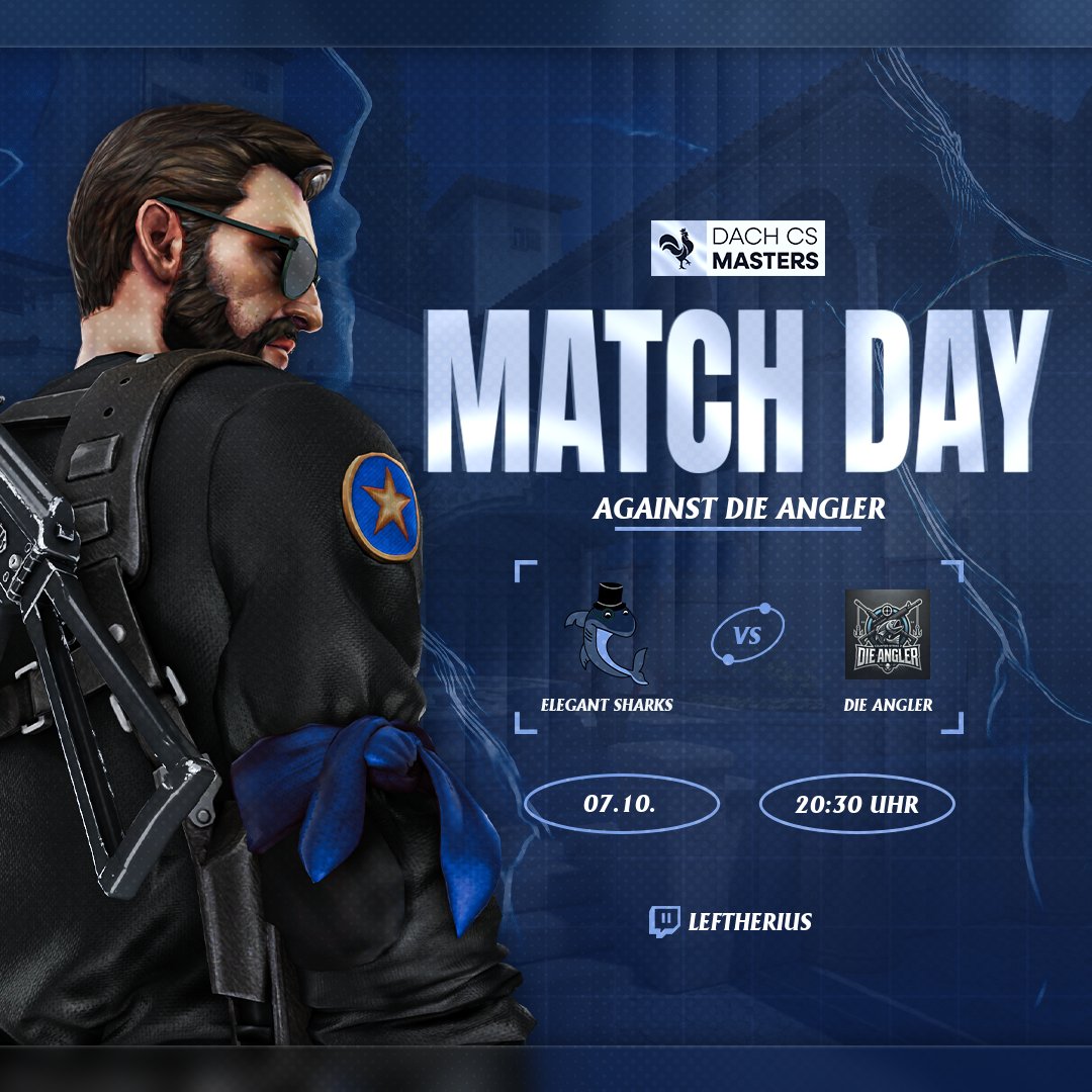 🔥 5. Spieltag der #DACHCSMasters Season 4! 🔥

Wer die Haie jagt, wird selbst zur Beute. 🦈🔥

Heute um 20:30 werden die #Angler gejagt! 

Cast von <a href="/Leftherius/">Leftherius</a> und <a href="/DorfschmiedCS/">Dorfschmied</a> 
twitch.tv/leftherius

#beElegant #GoSharks