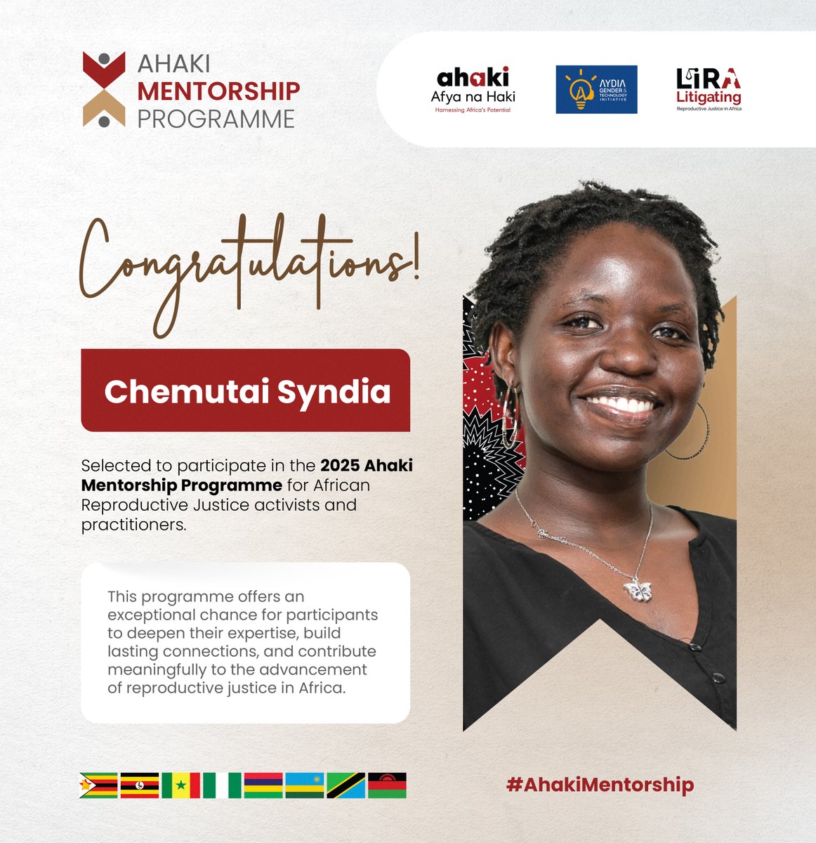 "I am truly honored to be selected for the 2025 #AhakiMentorship Programme. I look forward to receiving personalized guidance that aligns with my goals and addresses my specific areas of development in human rights and development work. I value a mentorship experience built on