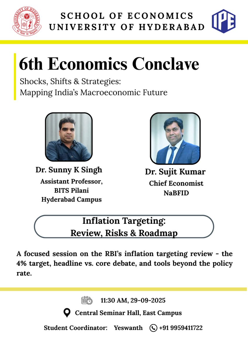 EcoFinHyderabad's tweet photo. 🎙️ Proud moment!
Dr. Mini Thomas P & Dr. Sunny K. Singh spoke at the 6th Economics Conclave hosted by the University of Hyderabad.
Topics:
📈 Tariffs & Trade Tensions
💹 Inflation Targeting: Review, Risks & Roadmap
@SinghSunny__
@minithomasp_phd
#bitshyd https://t.co/zn2MC3Q0Yj