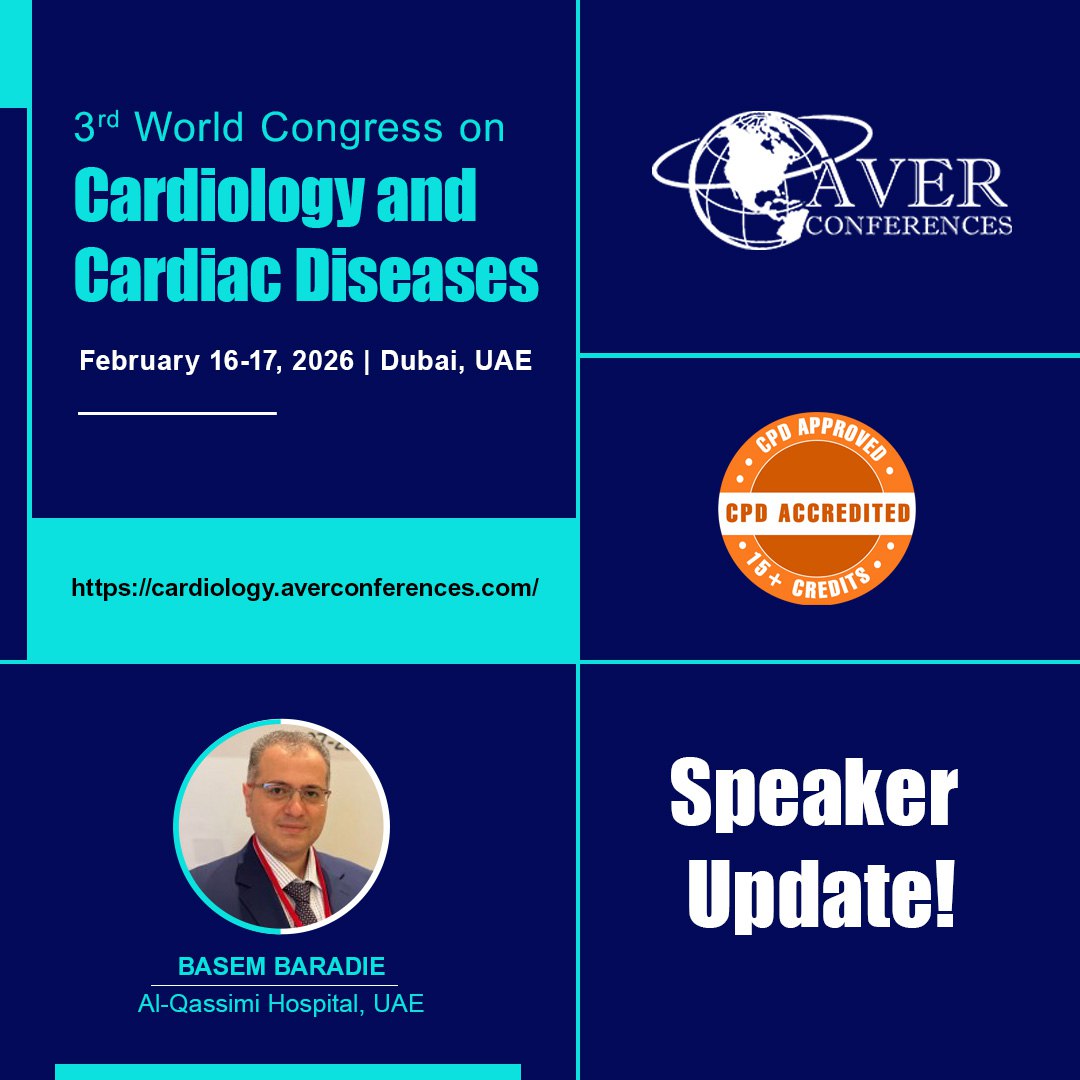 Don’t miss this opportunity to hear from our esteemed #Speakers!

Register now to secure your spot: 
cardiology.averconferences.com
E: cardiology@averconferences.com

#Cardiology2026 #CardiologyConferencesUAE #CardiologymeetingsUAE #CardiologySummit #Cardiologists #Stent #Heartfailure