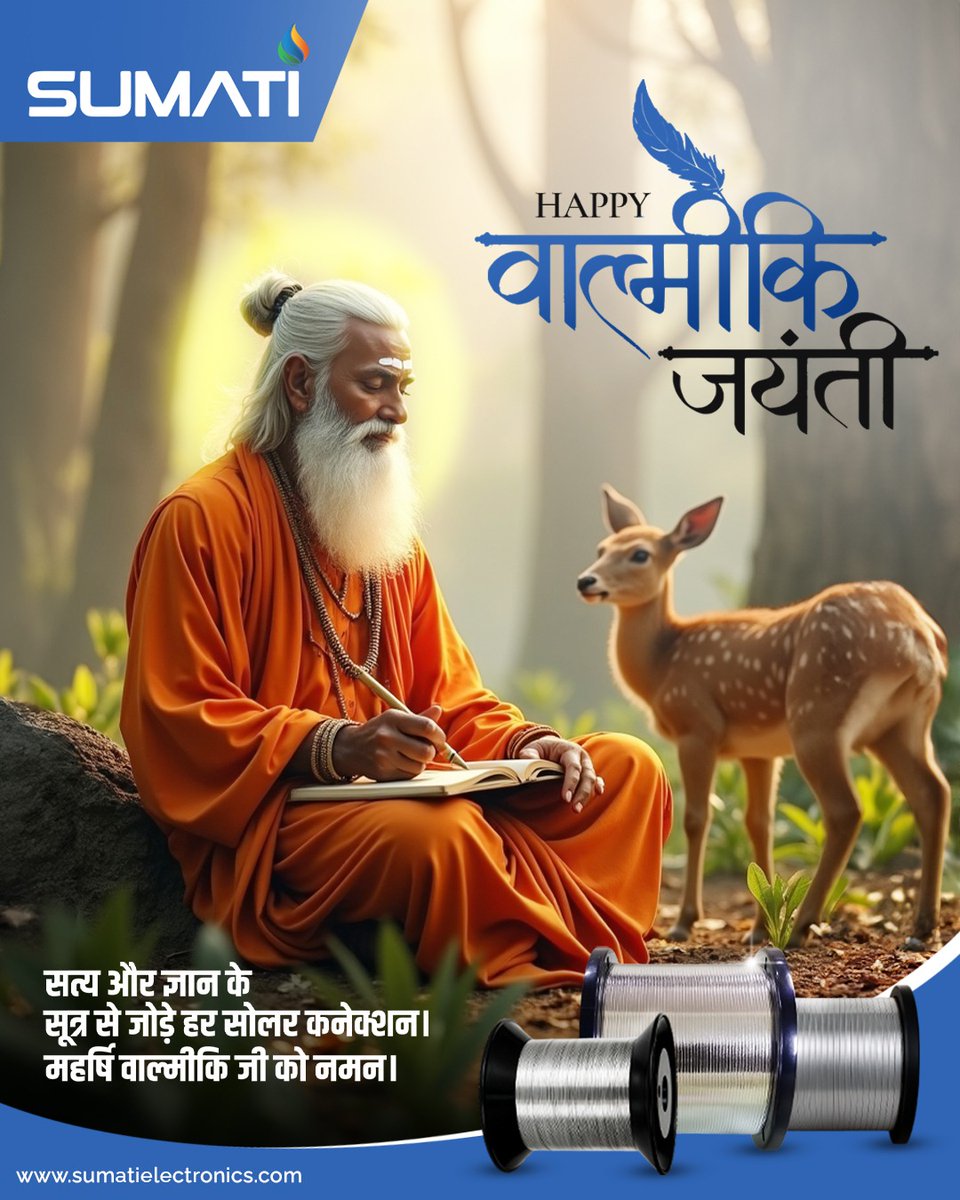 SumatiElec's tweet image. सत्य और ज्ञान के मार्ग पर चलकर, हम जोड़ते हैं हर सोलर कनेक्शन को नई ऊर्जा से।
महर्षि वाल्मीकि जयंती पर उन्हें शत्-शत् नमन।

🔗 Visit: sumatielctronics.com

#ValmikiJayanti #SumatiElectronics
#SolarConnection #EnergyWithTruth