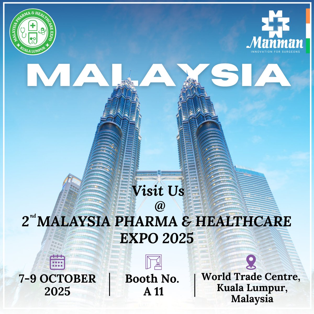 ManmanIndia1978's tweet photo. Join Manman India at 2nd Malaysia Pharma &amp; Healthcare Expo 2025!

📅 Oct 7–9 | 📍 WTC Kuala Lumpur | 🛍️ Booth A11
Innovation, tech &amp; excellence in healthcare await! 🚀

 #PharmaExpo #HealthcareInnovation #Healthcare #EXPO2025 #MedicalDevices #Malaysia #malaysiaviral #KualaLumpur https://t.co/hTBYHks3qY
