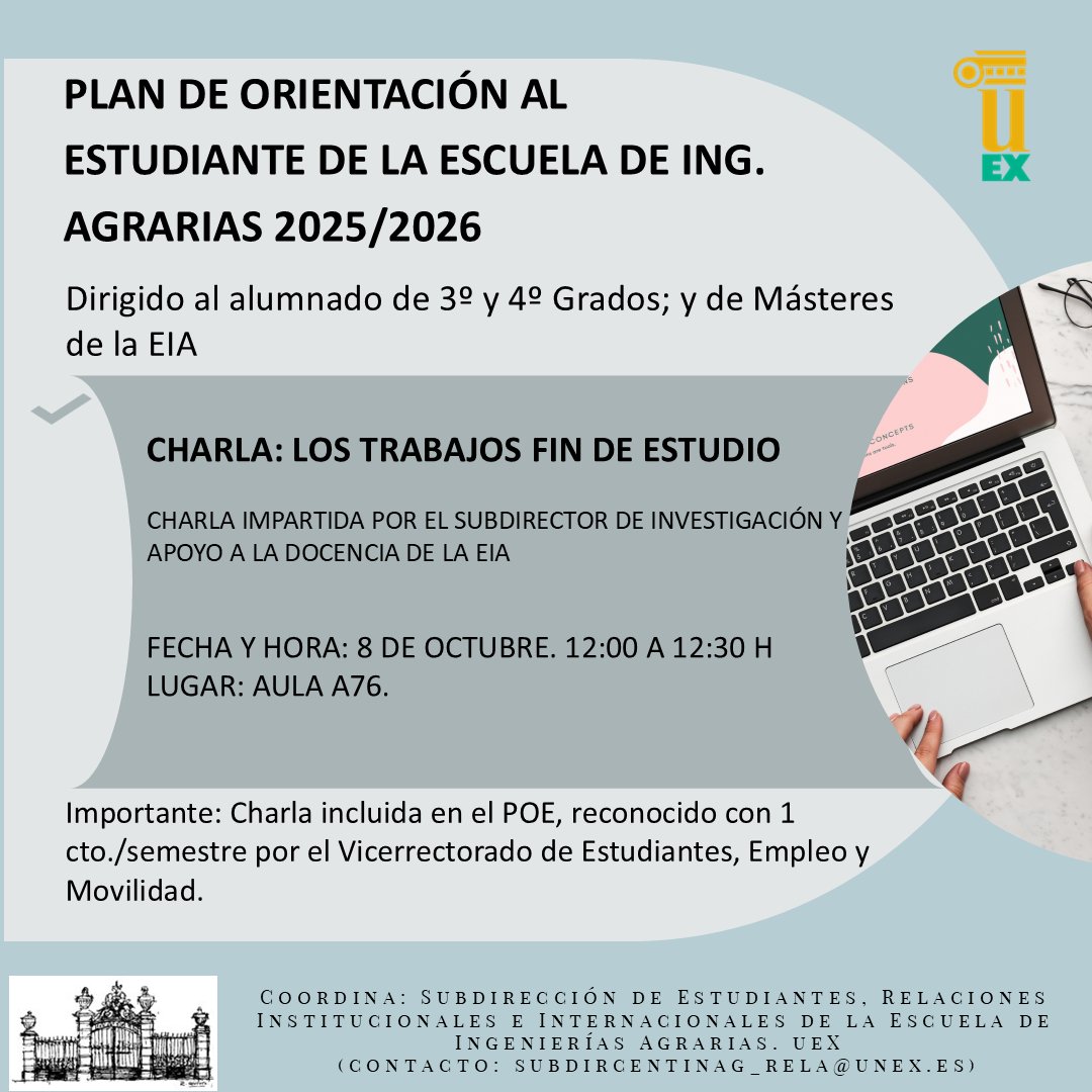 Charla: "Los Trabajos Fin de Estudio".
8oct2025 12:00-12:30h. Aula 76 de la EIA.

Dirigido al alumnado de 3º, 4º y Másteres de la EIA.
Reconocido con 1 crédito por el Vicerrectorado de Estudiantes, Empleo y Movilidad, dentro del POE.