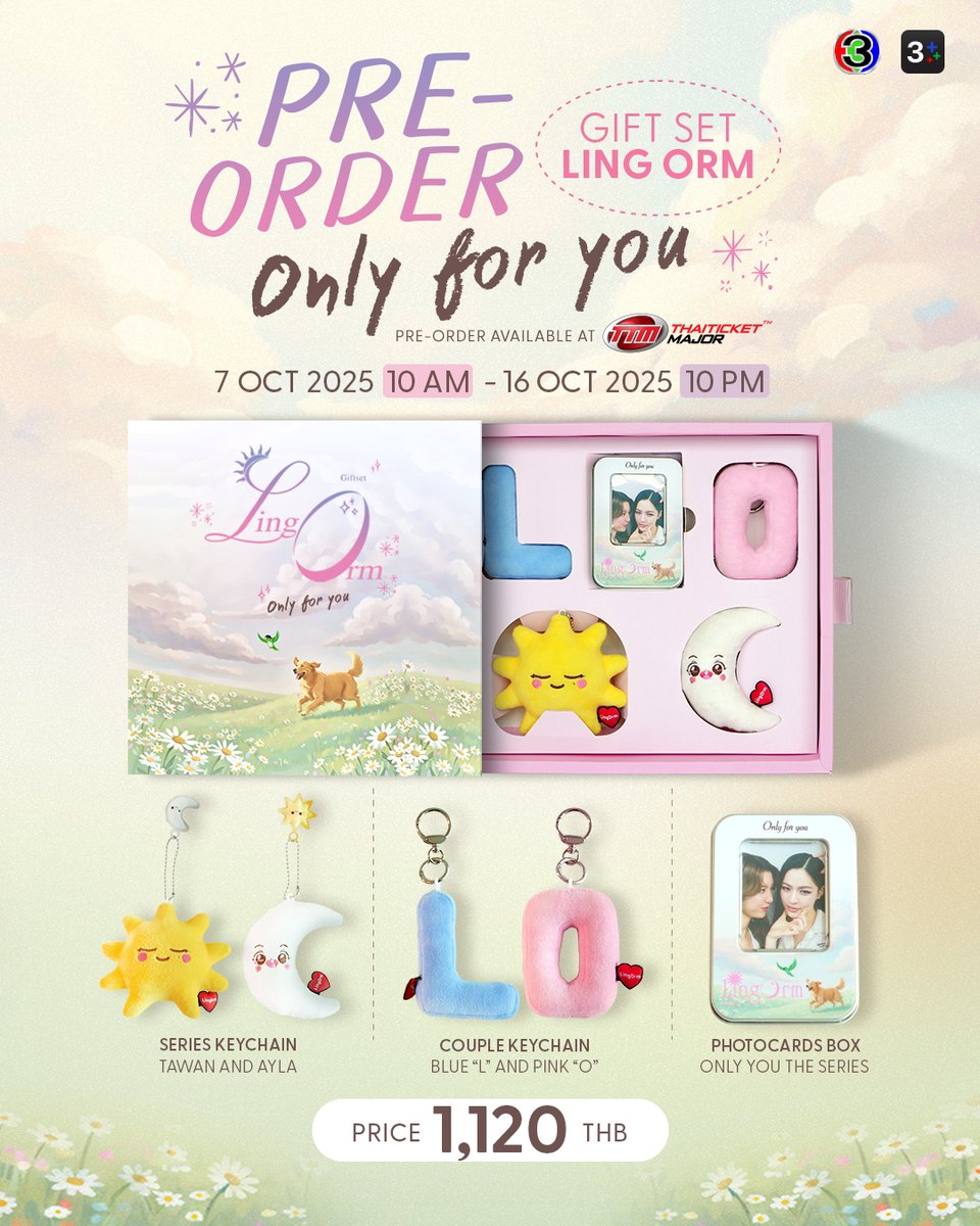 Ch3Thailand_33's tweet image. Gift set LINGORM Only for You
เปิดให้จับจองเป็นเจ้าของกัน 10 วันเท่านั้น!
Pre-order: 7 - 16 ตุลาคม 2568 นี้ ทาง thaiticketmajor.com/giftsetlingorm…
#GiftSetLINGORM #OnlyforYou #LINGORM #หลิงออม #เพียงเธอ #OnlyYouTheSeries
