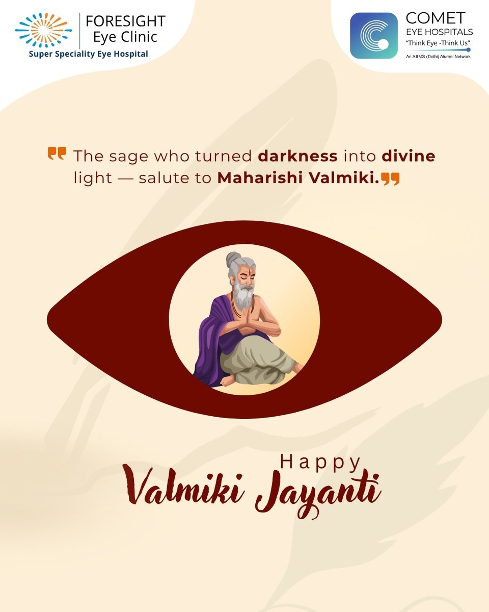 ForesightEye's tweet photo. Celebrate the sage who taught the world to see with clarity of heart. Valmiki Jayanti is a tribute to vision beyond illusion. 🌸

#valmikijayanti #valmiki #wisdompath #spiritualinsight #divinevision #truthandpeace #lightwithin #seehope #claritywithin #foresighteyeclinic https://t.co/zO7XmqFVyC