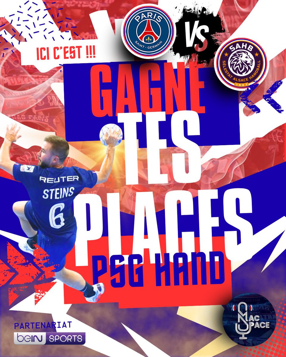 #JeuConcours 

« avec beIN SPORTS, diffuseur officiel de la Liqui Moly StarLigue, le #MacSpace t’offre 4 places pour les prochains matchs de championnat du PSG Hand… »
 
Dimanche, tu auras l’occasion d’aller voir les handballeurs à Coubertin contre Sélestat.

Il suffit juste de