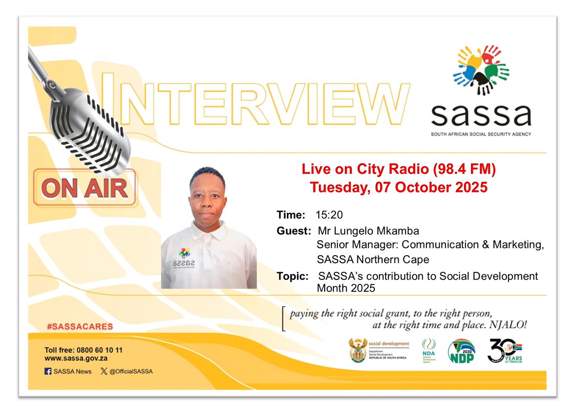 OfficialSASSA's tweet photo. Tune in to City Radio (98.4 FM) today at 15h20.
Mr. Lungelo Mkamba, Senior Manager: Communication & Marketing, SASSA Northern Cape will outline SASSA's contribution to Social Development Month 2025
Don't miss it! 😉
@The_DSD
#DSDMonth
#DSDMonth2025 https://t.co/5FMMGI61au