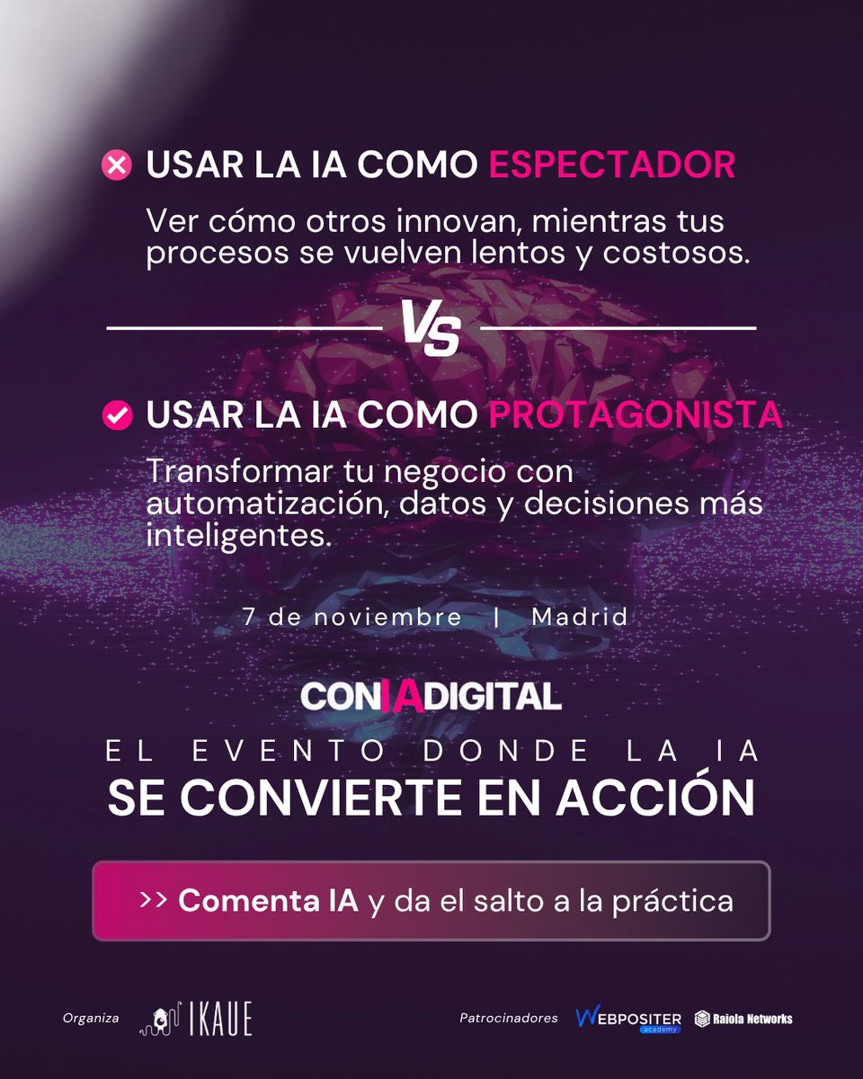 IKAUE_'s tweet image. 🚨 La IA no es opcional. Es decisión.

👉Ver cómo otros innovan
👉 O usarla para transformar tu negocio

📅 7 NOV | MADRID
🎟️ #ConIA Digital: donde la IA se convierte en acción

conia.digital