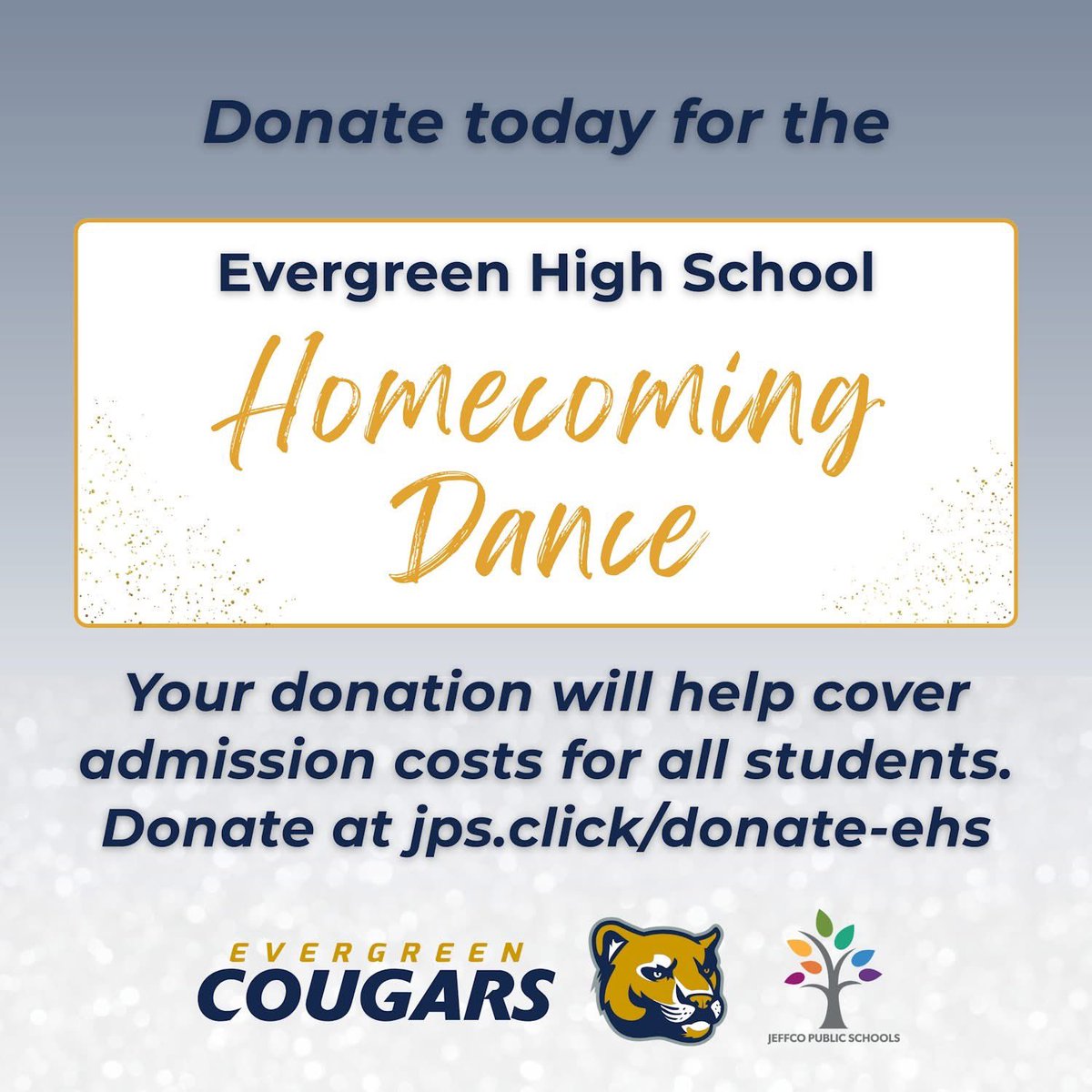 Help us support our Evergreen High School students by donating to the Homecoming Dance Fundraiser. Your generosity ensures every student can attend the dance free of charge. Let’s make this a night to remember.
Donate today: jps.click/donate-ehs