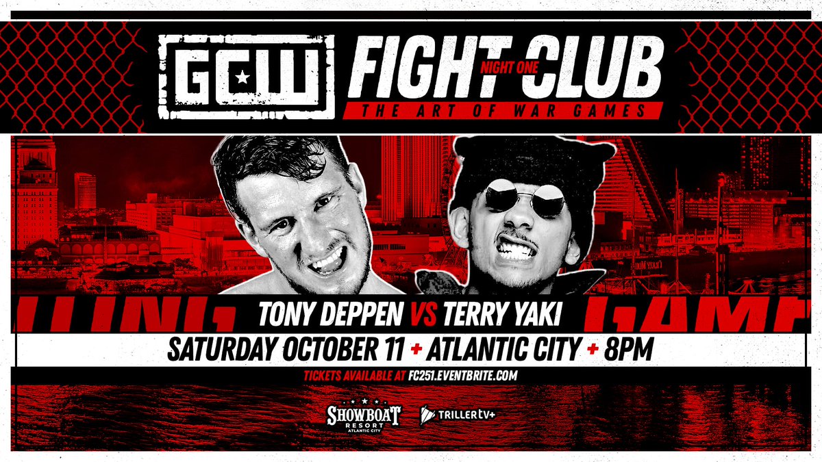 *FIGHT CLUB WEEKEND UPDATE*

Just Signed for Night 1:

TONY DEPPEN
vs
TERRY YAKI

Plus:
The Art of War Games Match
(Team GCW vs Team JCW)

and

Drew Parker vs Emersyn Jayne
Manders vs Beastman
KJ vs Dereiss
+more

Tix:
FC251.eventbrite.com

Watch LIVE on <a href="/Triller_TV/">TrillerTV</a>+