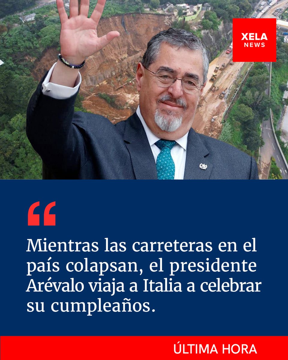 XelaNewsGt's tweet photo. #ULTIMAHORA MIENTRAS LAS CARRETERAS EN EL PAÍS COLAPSAN, EL PRESIDENTE ARÉVALO VIAJA A ITALIA A CELEBRAR SU CUMPLEAÑOS.
Mientras los guatemaltecos sufren el colapso de las carreteras y puentes por falta de mantenimiento por parte de las autoridades del @CIV_Guatemala del gobierno de "la nueva primavera". El presidente @BArevalodeLeon  salió de Guatemala hoy en horas de la tarde, para ir a celebrar su cumpleaños a Bruselas y culminará con una audiencia privada con Su Santidad el papa León XIV en el Vaticano, en Roma, Italia.

El presidente Arévalo cumplirá 67 años el día de mañana martes 7 de octubre, sin embargo salió del país desde hoy, y regresará hasta la siguiente semana, con la excusa de que "participará en el Foro Global Gateway 2025, que se celebrará en Bruselas los días 9 y 10 de octubre, para luego reunirse con el pontífice el sábado 11 de octubre", según confirmó hoy el secretario de Comunicación Social de la Presidencia, @santipalomov, en el Show que montan todos los lunes en el Palacio Nacional, con sus medios pagados de siempre, denominado "La Ronda".
#Florecerás 🇬🇹🌱
#XELAnews 🇫🇷
Noticias sin injerencias.