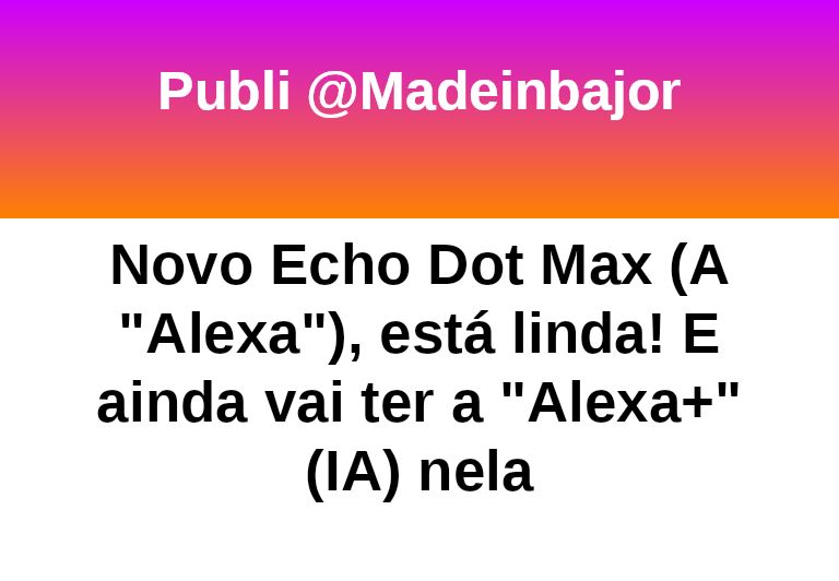 madeinbajor's tweet image. #bajo24247 #publicidade
Toda vez que eu vejo uma nova  Alexa: amzn.to/46ClvQ6
 eu fico querendo trocar a minha.
Mas sinto que tô traindo a coitadinha que está comigo a tanto tempo. 

Lembrando que a mega oferta Amazon Prime começa AGORA!
amzn.to/46DbmCH