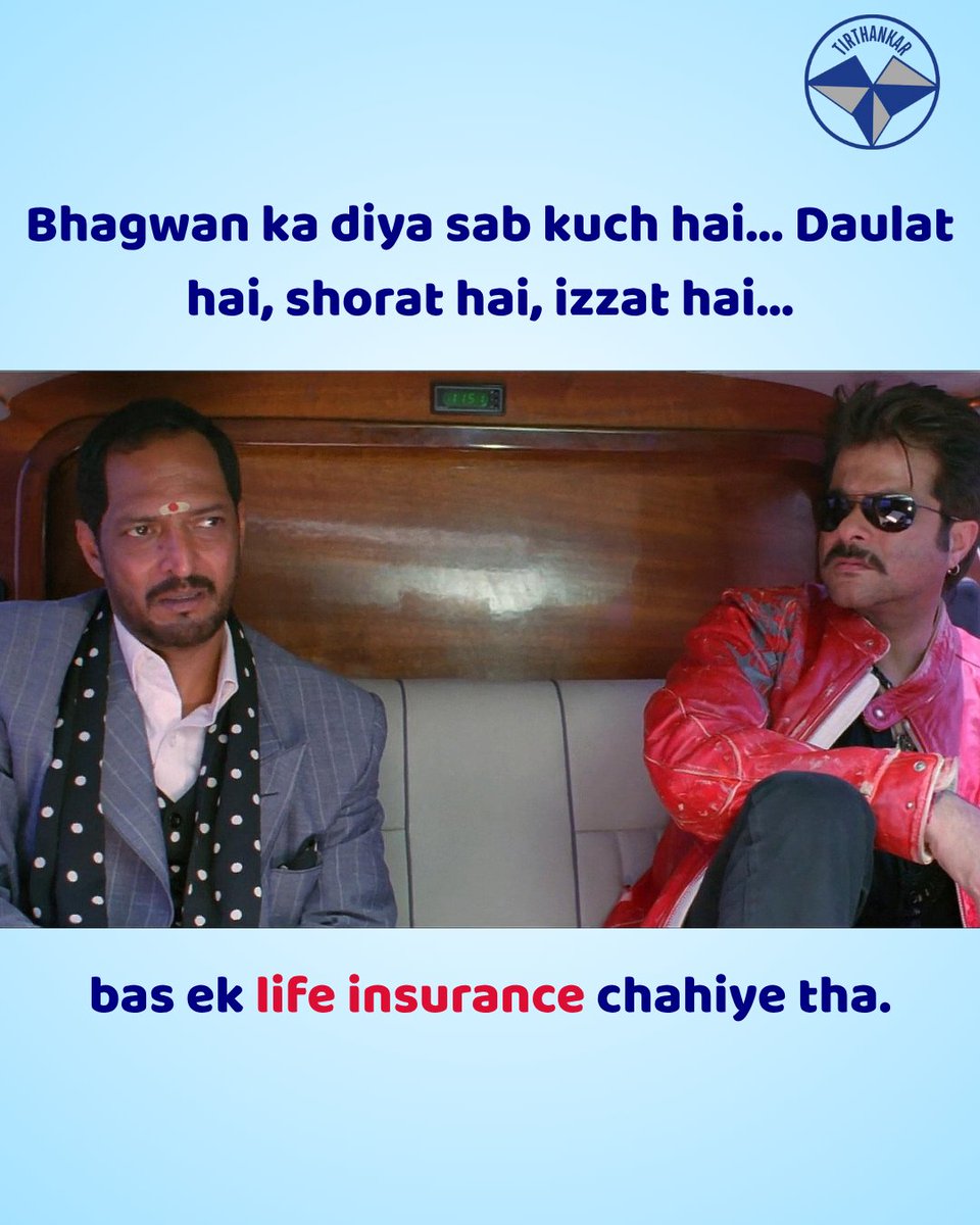 Tirthankarprime's tweet image. Daulat, shorat, izzat... bas ek Life Insurance chahiye tha. 😂

Don't wait for a crisis to realize what's missing. Get secure now.

#LifeInsurancePlan #BollywoodMeme #TirthankarPrimeDistributorsLLP