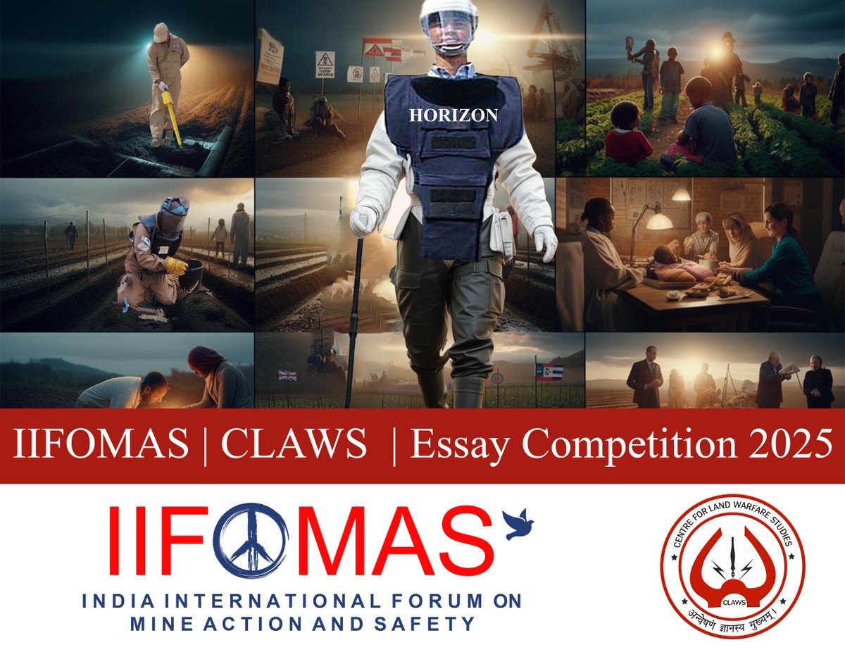 📢 Aspiring  Researchers, Join the IIFOMAS Essay Writing Competition 2025 and make your words matter to promote awarness on Mine Action.

📅 Deadline: 28th November 2025 
🔗 For details : claws.co.in/iifomas-claws-…

✨ Share your ideas, shape policies,to a safer, sustainable future!