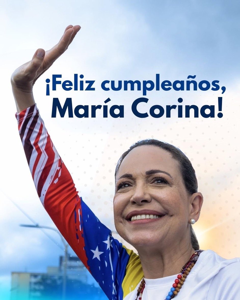 Feliz cumpleaños a la líder de Venezuela, María Corina Machado! 🇻🇪❤️.