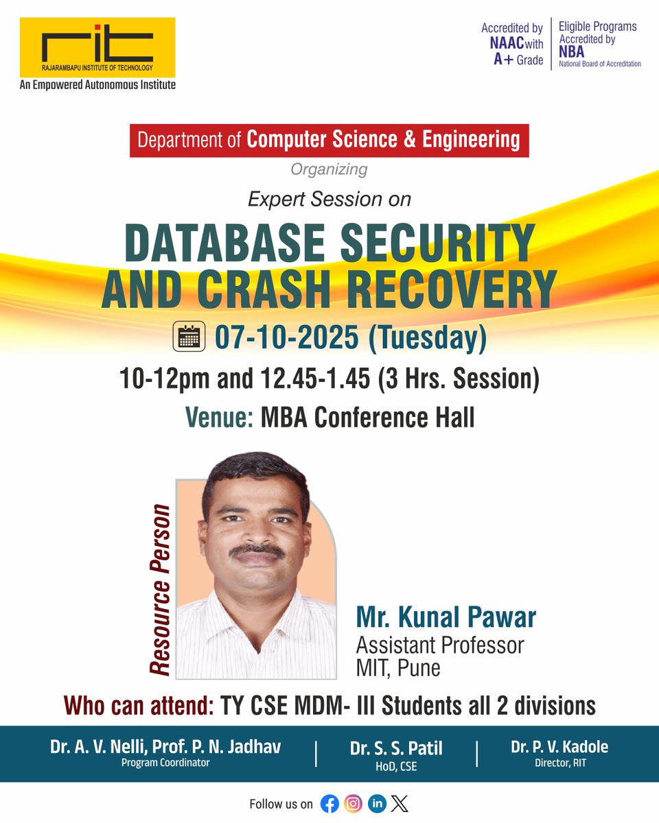 ritindia1983's tweet image. 🌟 Expert Session on Database Security &amp;amp; Crash Recovery 🌟
🎙️ Resource Person: Mr. Kunal Pawar, MIT Pune
📌 Coordinators: Dr. A. V. Nelli &amp;amp; Prof. P. N. Jadhav
#RITIslampur #CSEDept #ExpertSession #DatabaseSecurity #CrashRecovery #MITPune