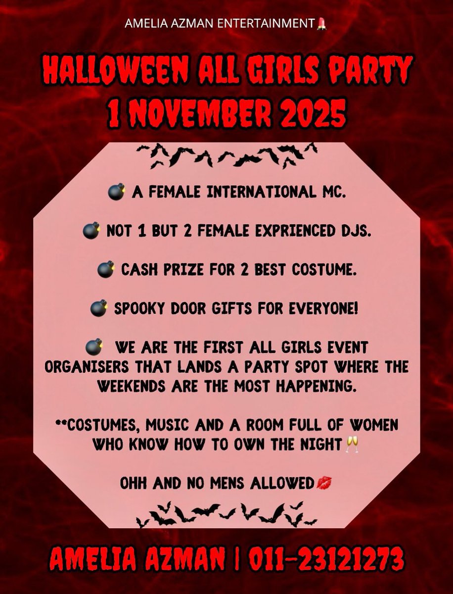 Ameliaazman's tweet photo. 💋EXCLUSIVE ALL GIRLS PARTY💋

THEME: HALLOWEEN 
DATE: 1 NOVEMBER 2025
TIME: 7PM - 12 MIDNIGHT
VENUE: TREC,KUALA LUMPUR

🔥LIMITED TIME PROMO🔥
RM80 + 3 FREE DRINKS

🔪NORMAL PRICE:
RM100 + 3 FREE DRINKS

⛔️NO WALK-INS⛔️
⛔️NO MENS ALLOWED⛔️

☎️011-23121273
https://t.co/Vi0UTOqCLb https://t.co/HIqaYH7lPe