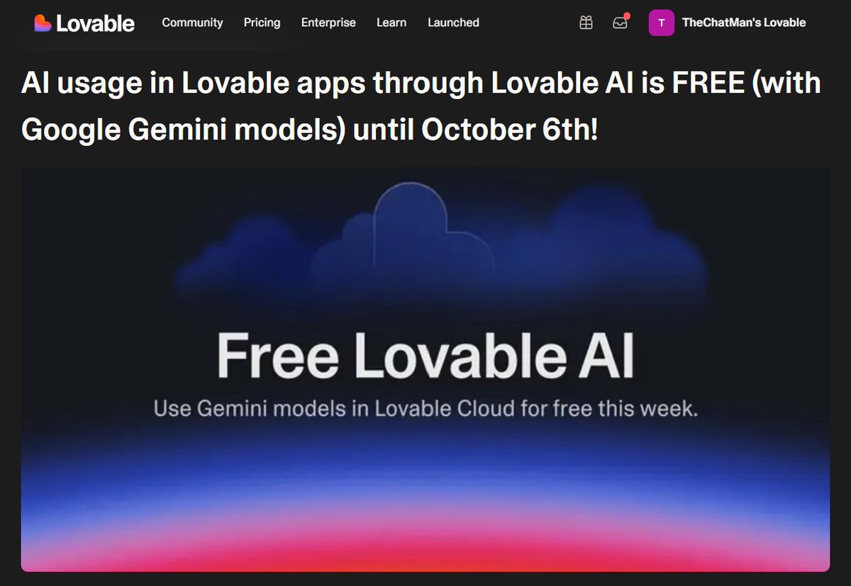 The_ChatMan's tweet image. 🚨 Big update from my partner, @lovable_dev 🚨

Free Gemini AI in your apps extended to Oct 13 (was Oct 6)! Build apps with zero cost and add in AI-powered Gemini features like a pro.

Join via my invite below in the comments for your free credits! 👇

#AI #NoCode #LovableDev