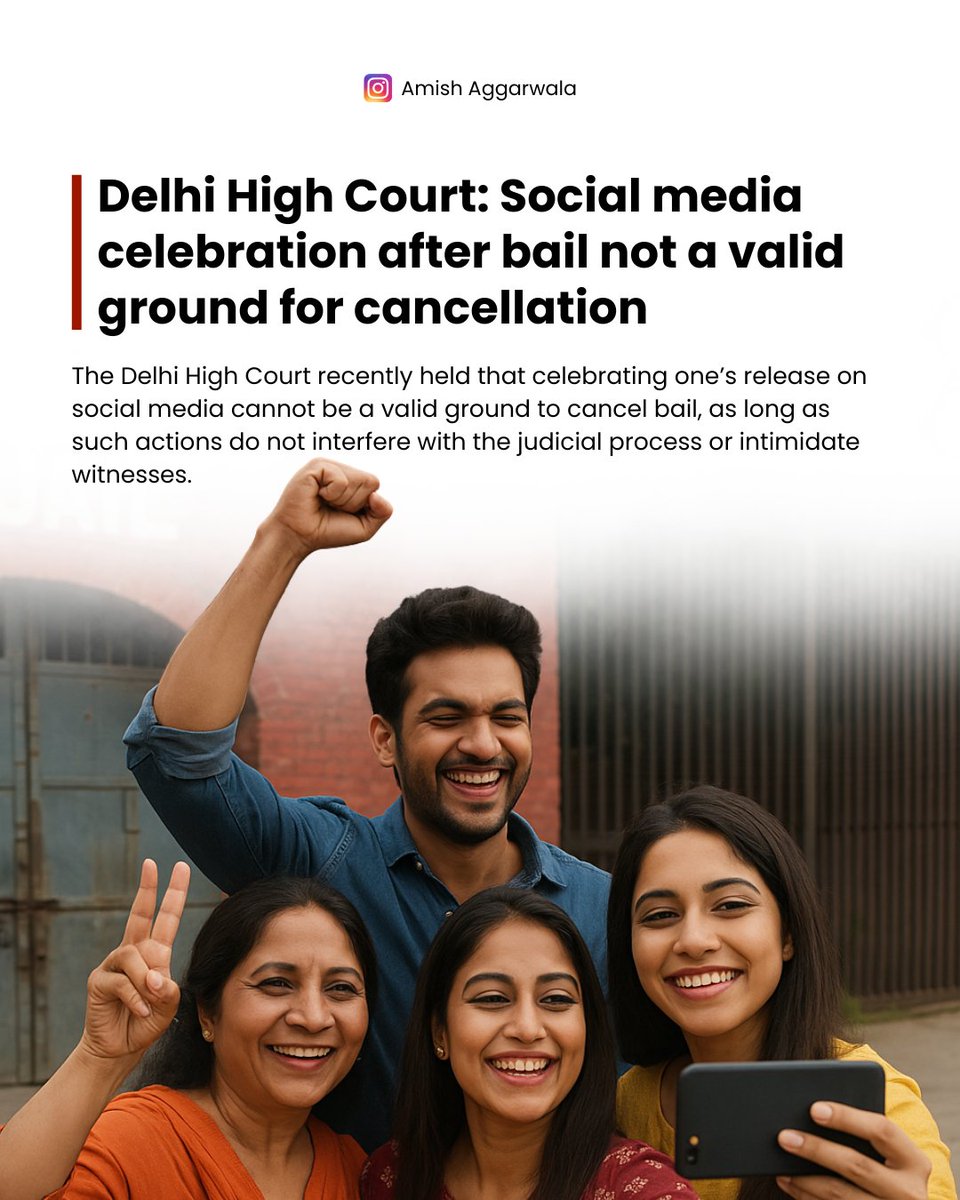 AmishAggarwala's tweet image. Delhi High Court: Social media celebration after bail not a valid ground for cancellation

The Delhi High Court recently held that celebrating one’s release on social media cannot be a valid ground to cancel bail, as long as such actions do not interfere with the judicial process…
