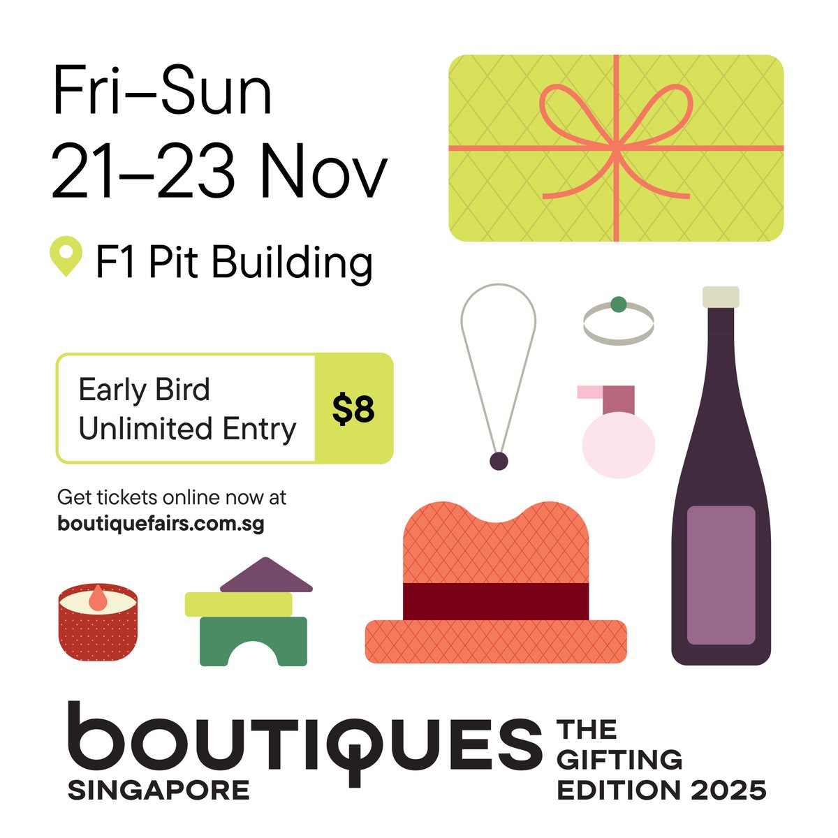 Unwrap this season's most exciting gift finds, only at Boutiques Singapore! 📷

📷️ 320 brands and designers
📷️ 200+ exclusive launches and fresh concepts
📷️ More immersive experiences

Enjoy an early bird rate until 31 Oct only.