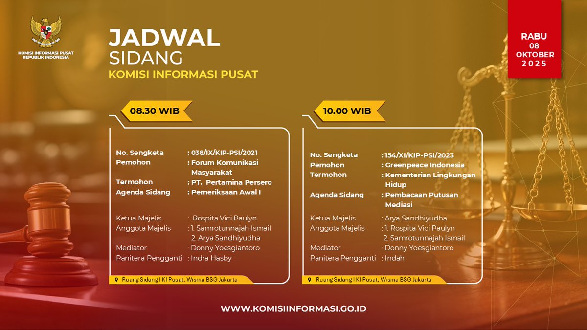 KIPusat's tweet image. Jadwal Sidang Sengketa Informasi Publik
pada tanggal 7 dan 8 Oktober 2025

#JadwalSidang
#KIPusat
#SengketaInformasiPublik