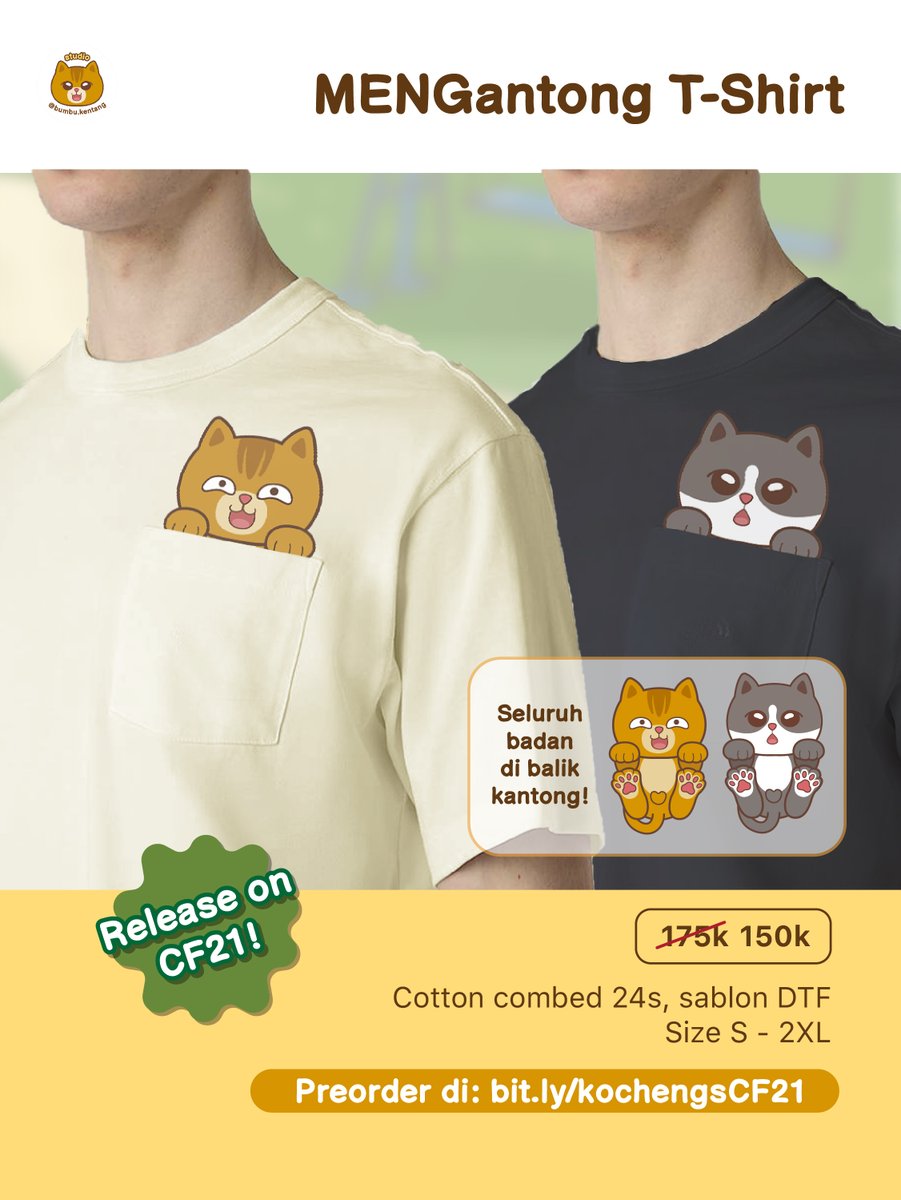 bumbukentang_x's tweet photo. [OPEN PO + GIVEAWAY!]

Merch Pengabdi Kocheng is back!🐱
✅ Mail (online) order &amp; Pick up at #CF21 
📅 PO end: 16 Okt
🔗 Link form: https://t.co/5kPREw7B3B

Join GA: Like + repost + tag 1 orang 
🎁 2 winners: 1 T-Shirt &amp; 1 bebas pilih
📅 GA end: 16 Okt

#comifuro21 #CF21catalogue https://t.co/VPEAJ4sfDZ