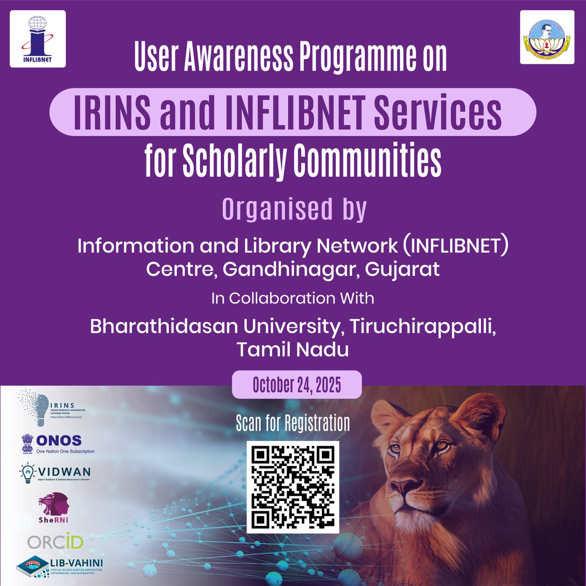 INFLIBNET's tweet image. @INFLIBNET & Bharathidasan University, Tiruchirappalli, Tamil Nadu, is organizing a "One-Day Awareness Programme on IRINS & INFLIBNET Services" on Oct. 24, 2025, at Bharathidasan University, Tiruchirappalli, Tamil Nadu. Register yourself by Oct. 20, 2025. shorturl.at/37ORx