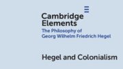 HegelianNews's tweet image. New book: Hegel &amp;amp; Colonialism. D. James, F. Knappik. Cambridge: UP, 2025. @CambridgeUP @FranzKnappik. &quot;The colonies were not far from people’s minds in Hegel’s Germany.&quot;