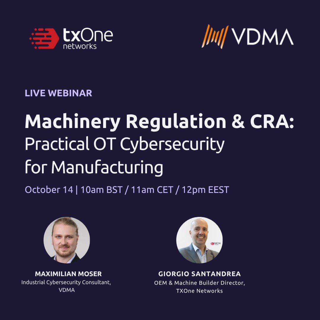 TXOneNetworks's tweet photo. Cybersecurity is no longer optional – it’s a competitive advantage in machinery and equipment manufacturing.

Join us on October 14 at 𝟭𝟭 𝗔𝗠 𝗖𝗘𝗧 for a webinar with TXOne Networks's Giorgio Santandrea and VDMA's Maximilian Moser.

We’ll explore how the EU Machinery Regulation & CRA can be turned into an opportunity to 𝗳𝘂𝘁𝘂𝗿𝗲-𝗽𝗿𝗼𝗼𝗳 𝘆𝗼𝘂𝗿 𝗢𝗧 𝘀𝗲𝗰𝘂𝗿𝗶𝘁𝘆.

Expect practical recommendations, best practices, and expert guidance.

Register now → https://t.co/5qyjvRkMxU
