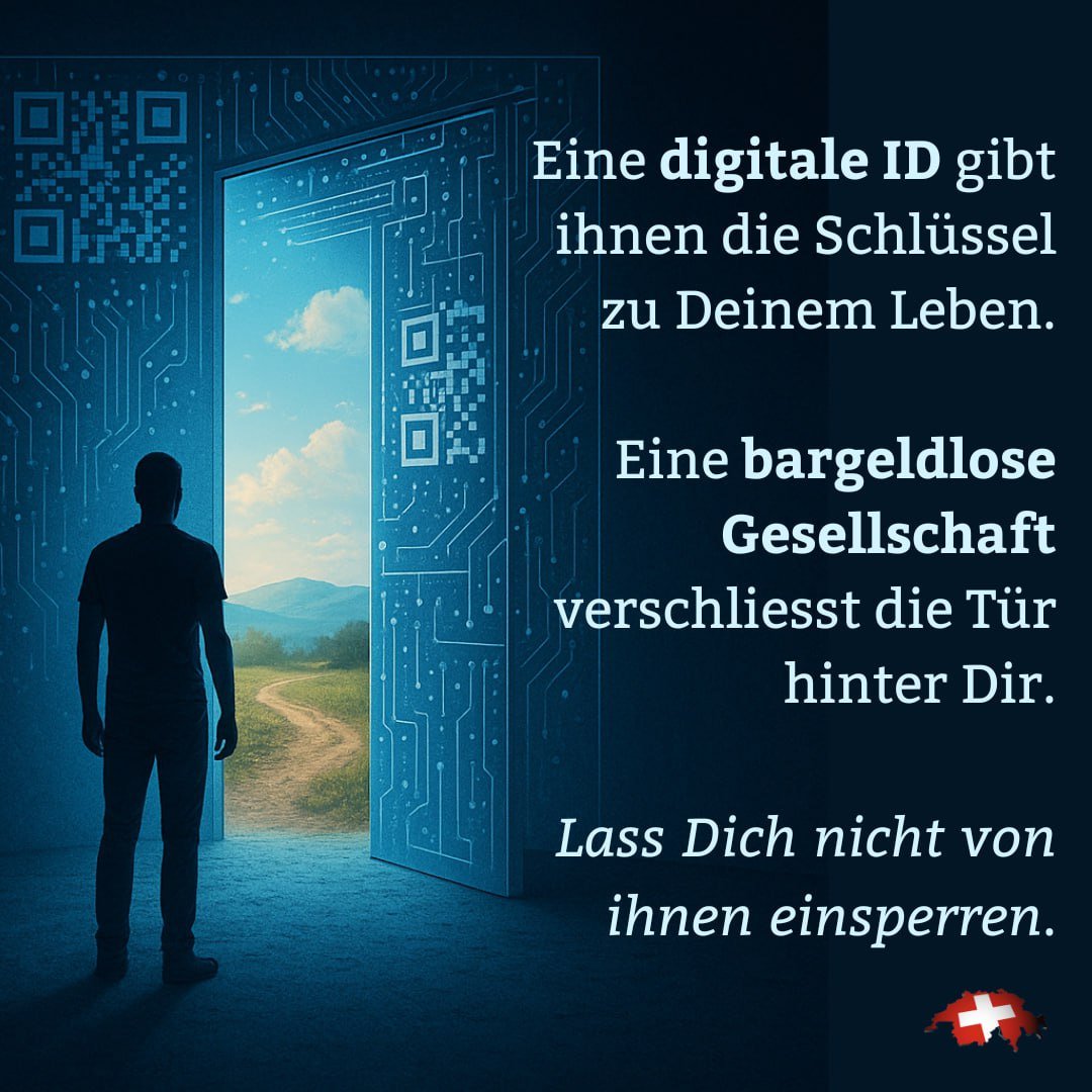 ❗️Ich werde mich unter keinen Umständen mit der digitalen ID abfinden, egal wie schwierig und unbequem es ohne sie wird, am gesellschaftlichen Leben teilzunehmen. 🇨🇭Wirst du es tun?  

🇨🇭🇨🇭Die digitale ID ist DER Punkt, an dem man sich nicht beugen darf. Sie ist die Grundlage,