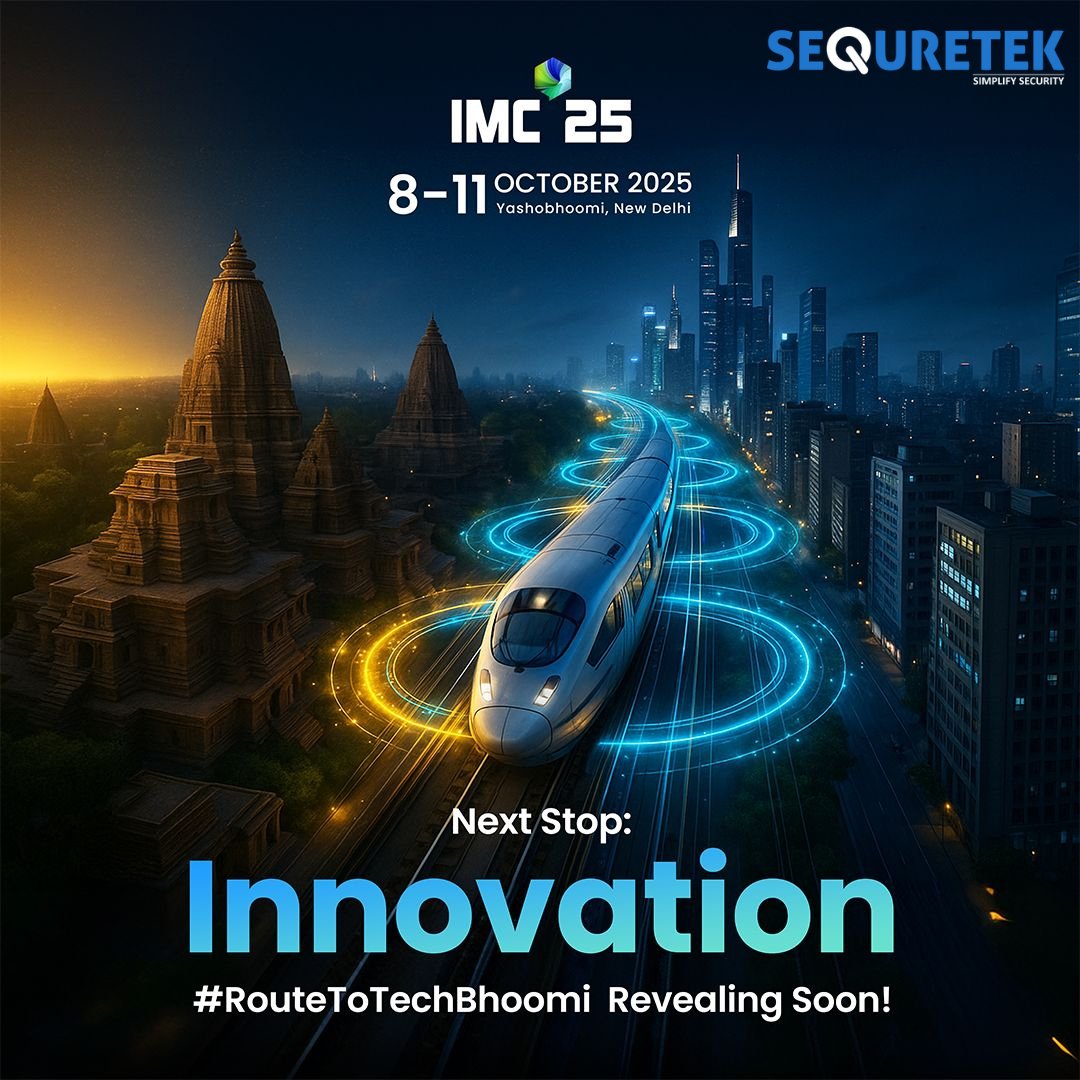 sequretek_sqtk's tweet photo. ๐ Weโre heading to IMC 2025!
Explore how weโre helping businesses strengthen cybersecurity & build digital resilience. Stop by our booth and connect with our team!
#Sequretek #IMC2025 #Cybersecurity #TechInnovation #DigitalResilience #MeitY #StartupShowcase https://t.co/x3AOtIqRCD