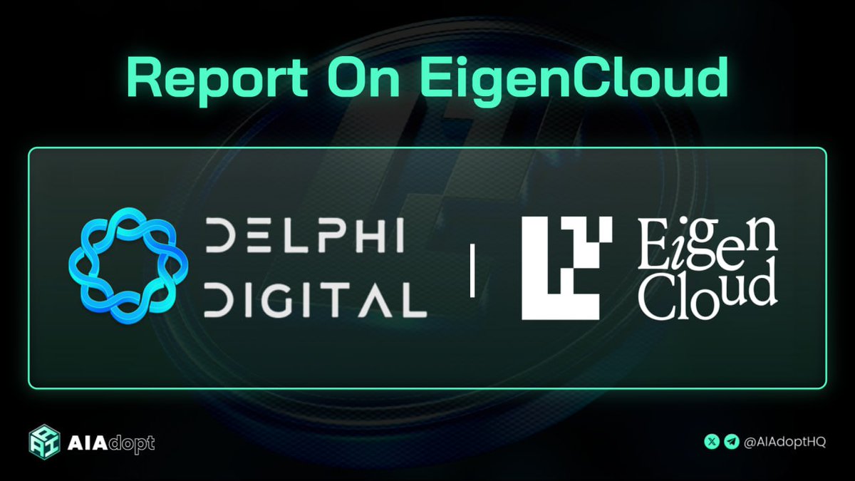 Delphi DigitalとEigenCloudのロゴが入ったEigenCloudに関するレポート