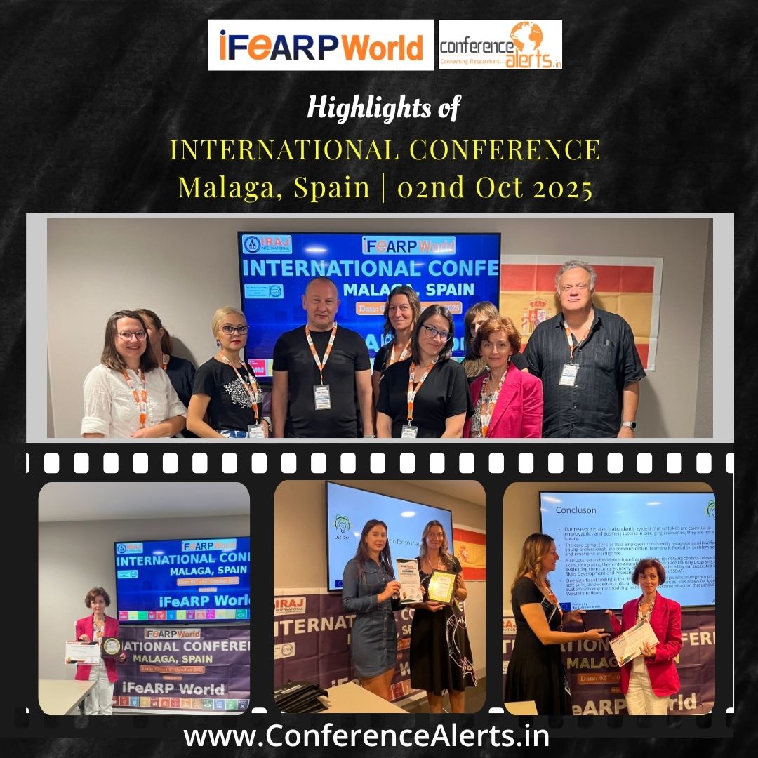 Conf_Alerts_Ind's tweet image. 🌍 IFEARPWORLD SUCCESSFULLY ORGANIZED AN INTERNATIONAL CONFERENCE IN MALAGA, SPAIN! 🇪🇸

📅 Date: 02nd October 2025
📍 Venue: Malaga, Spain

🔹 Organized by: @ifearpworld 
🔹 Media Partner: @Conf_Alerts_Ind

#Conferencealertsindia #IFEARPWorld #ConferenceSuccess