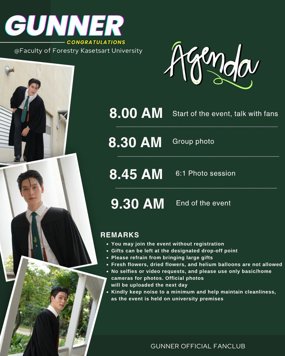 [ GUNNER SCHEDULE UPDATE ˚₊·—̳͟͞͞♥ ]

📌  𝘾𝙤𝙣𝙜𝙧𝙖𝙩𝙪𝙡𝙖𝙩𝙞𝙤𝙣𝙨 𝙂𝙪𝙣𝙣𝙚𝙧
🕗 08.00 - 09.30 น.
📍 ตึกวนศาสตร์ 60 ปี มหาวิทยาลัยเกษตรศาสตร์ บางเขน

#Gunnernsk 
#GunnerGraduationDay