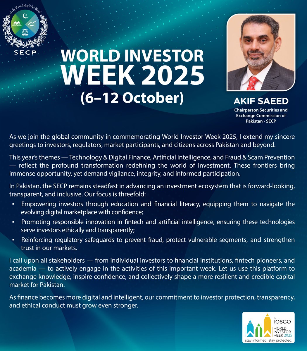 SECPakistan's tweet image. Celebrating World Investor Week 2025!

Chairperson SECP, Mr. Akif Saeed, shares his message to investors, regulators, and market participants.

#WIW2025 #SECP #DigitalFinance #InvestorProtection