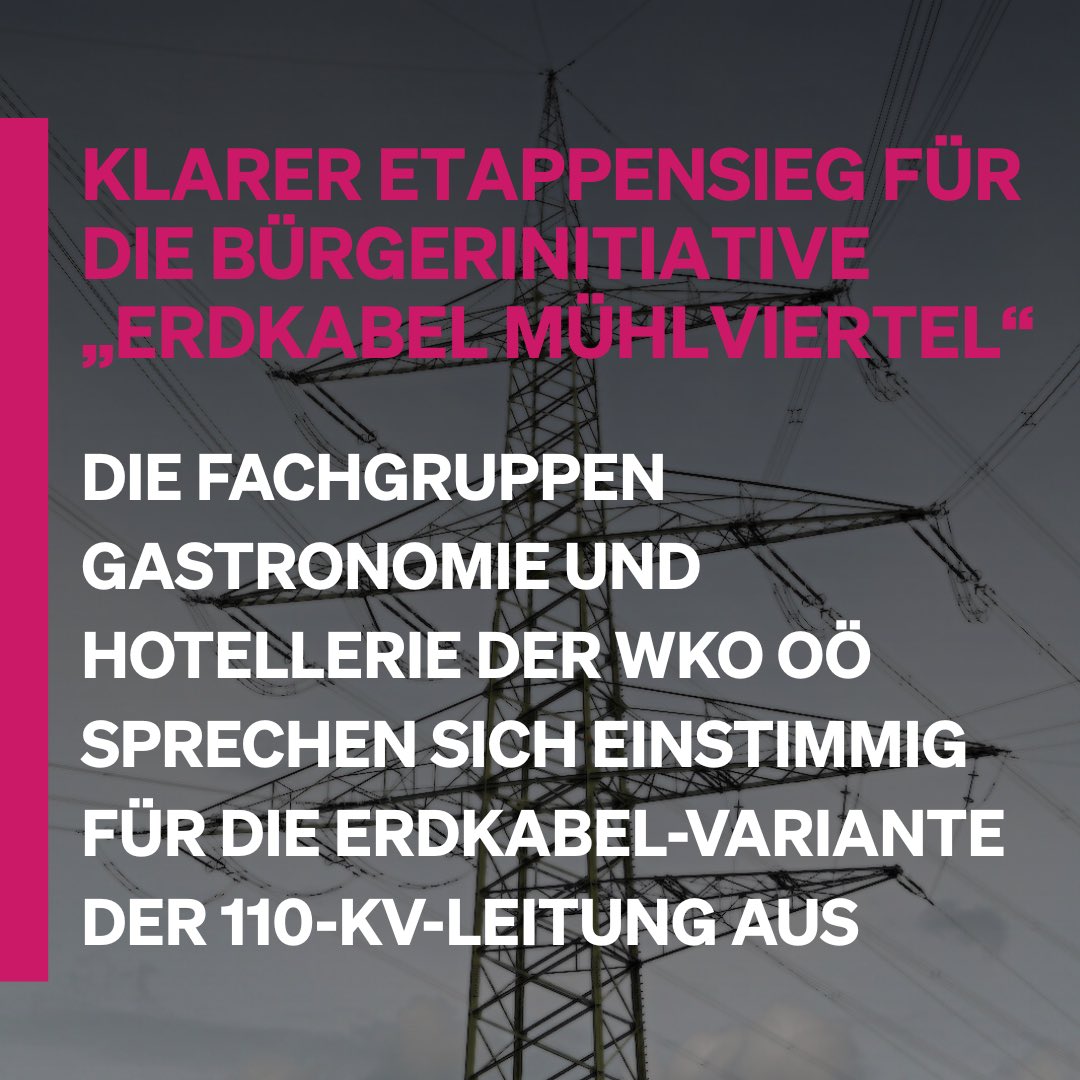 ✅Ein klarer Etappensieg für die Bürgerinitiative „Erdkabel Mühlviertel!

Letzte Woche stand die Entscheidung der Fachgruppen Gastronomie &amp; Hotellerie der WKO OÖ zur 110kV-Leitung an.
Das Ergebnis: Beide Fachgruppen haben sich einstimmig für eine Erdkabel-Variante ausgesprochen.