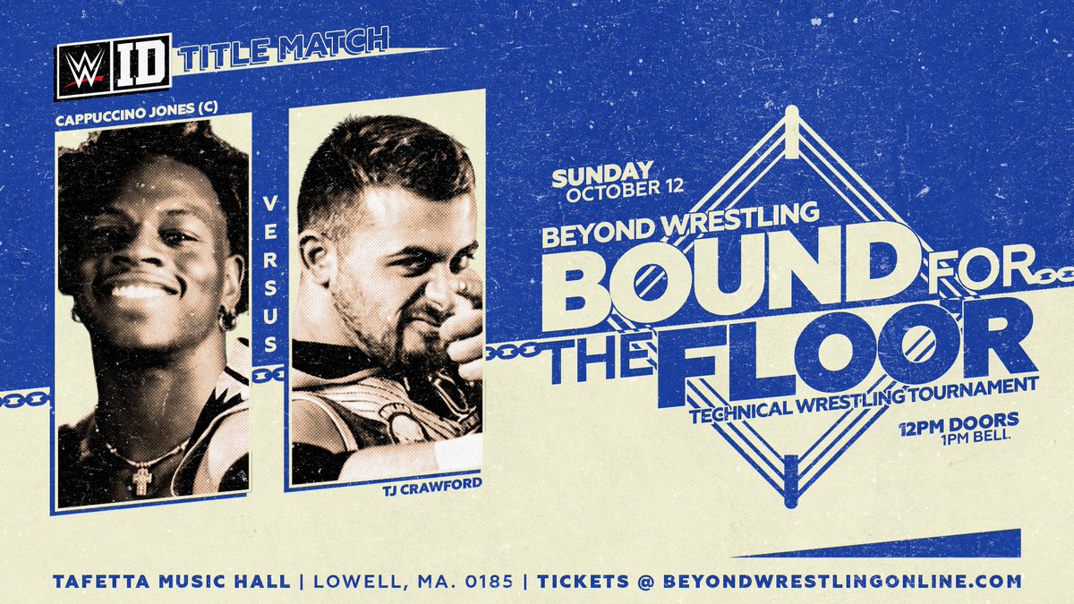 beyondwrestling's tweet photo. This Sunday we host the first ever @WWEID Title Match - @coldbrewjones vs. @TJCWrestling!
https://t.co/QRLdeKB6UX
Plus the "Bound For The Floor" tournament:
@YTAlexReynolds
@DarianBengston
@DrewGulak
@JosephAgame
@TheMattMako
@FancyRyanClancy
@sauce_williams
#TimothyThatcher https://t.co/hZbkT3s3w6