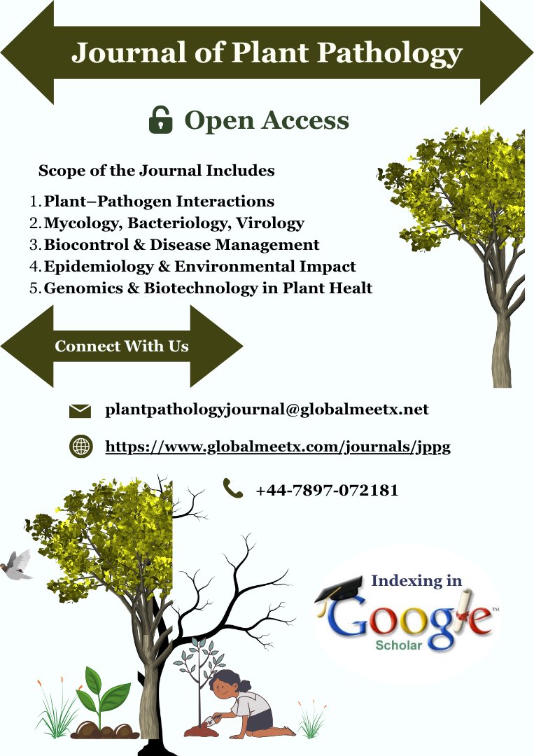 The Journal of Plant Pathology (JPPG)  We publish original research, reviews, and case studies that support sustainable agriculture and global food security.

For submissions &amp; queries: WhatsApp us at +44 7897 072181

Visit: globalmeetx.com/journals/jppg

#PlantPathology