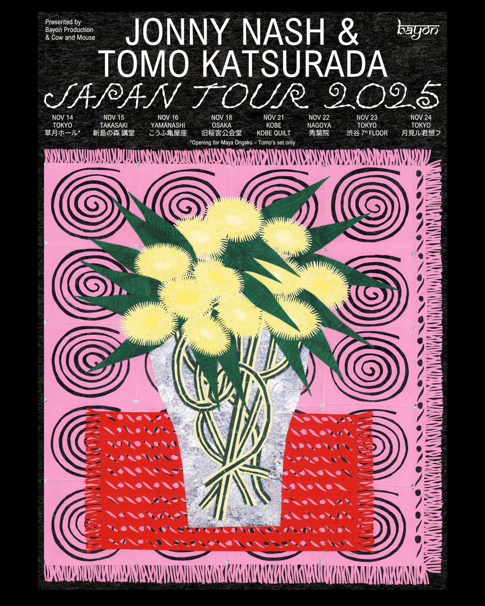Jonny Nash × Tomo Katsurada (幾何学模様)
WヘッドラインのJAPAN TOUR 
追加で神戸公演の開催決定！
⁡
ご予約の受付も開始です。
近郊の皆様、是非ともお早めに✨
⁡
●11月21日(金)＠神戸・KOBE QUILT
開場 18:00 / 開演 19:00
前売 5,000円 / 当日 5,500円
※当日受付にて別途ドリンク代700円