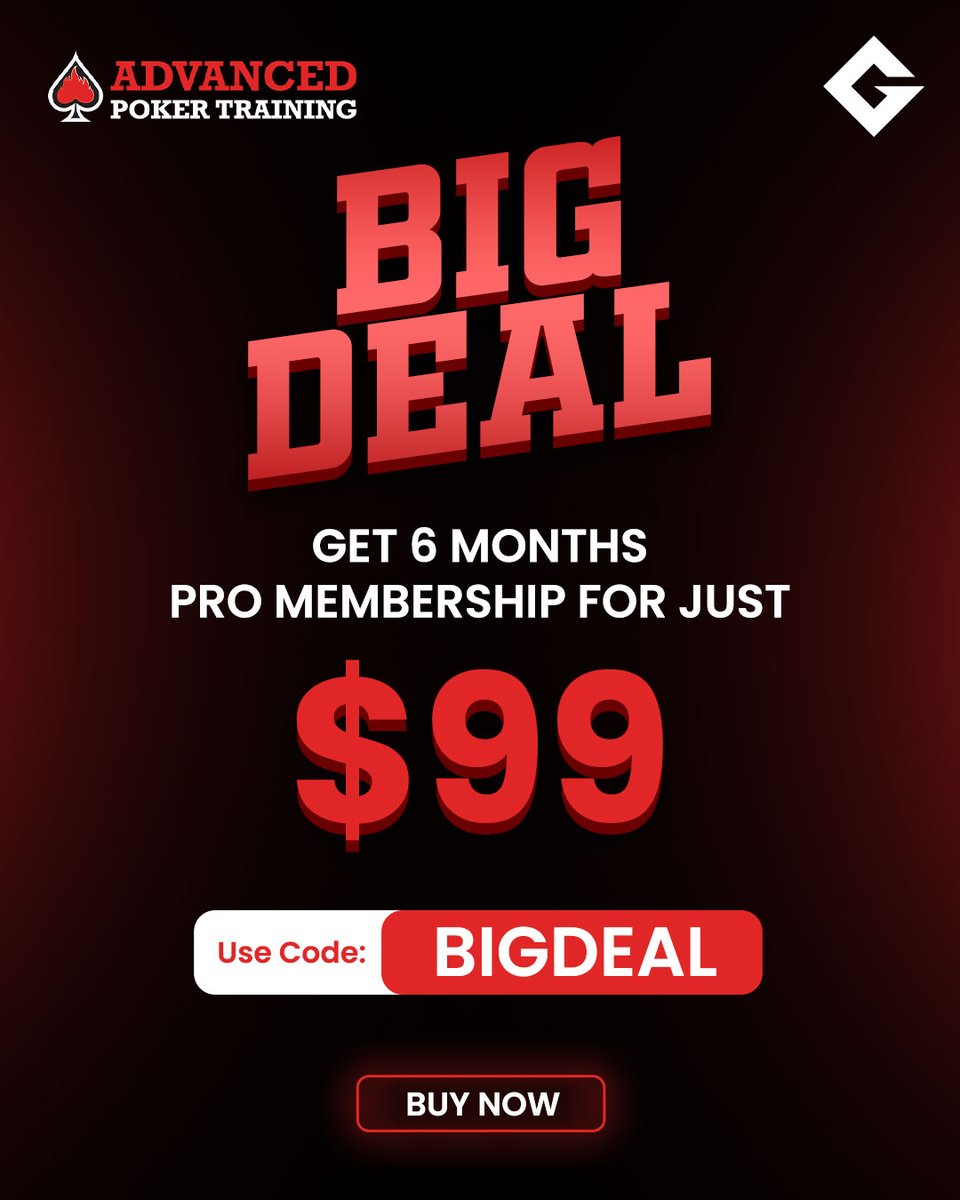 Ready to take your poker game to the next level? ♠️

Advanced Poker Training is giving you 6 months of Pro Membership for just $99!

🎯 Offer: $99 for 6 months
💻 Code: BIGDEAL
🔗 Link: tinyurl.com/GSAdvancedPT
🕒 Limited-time offer, don’t miss out!

Train smarter, play sharper,
