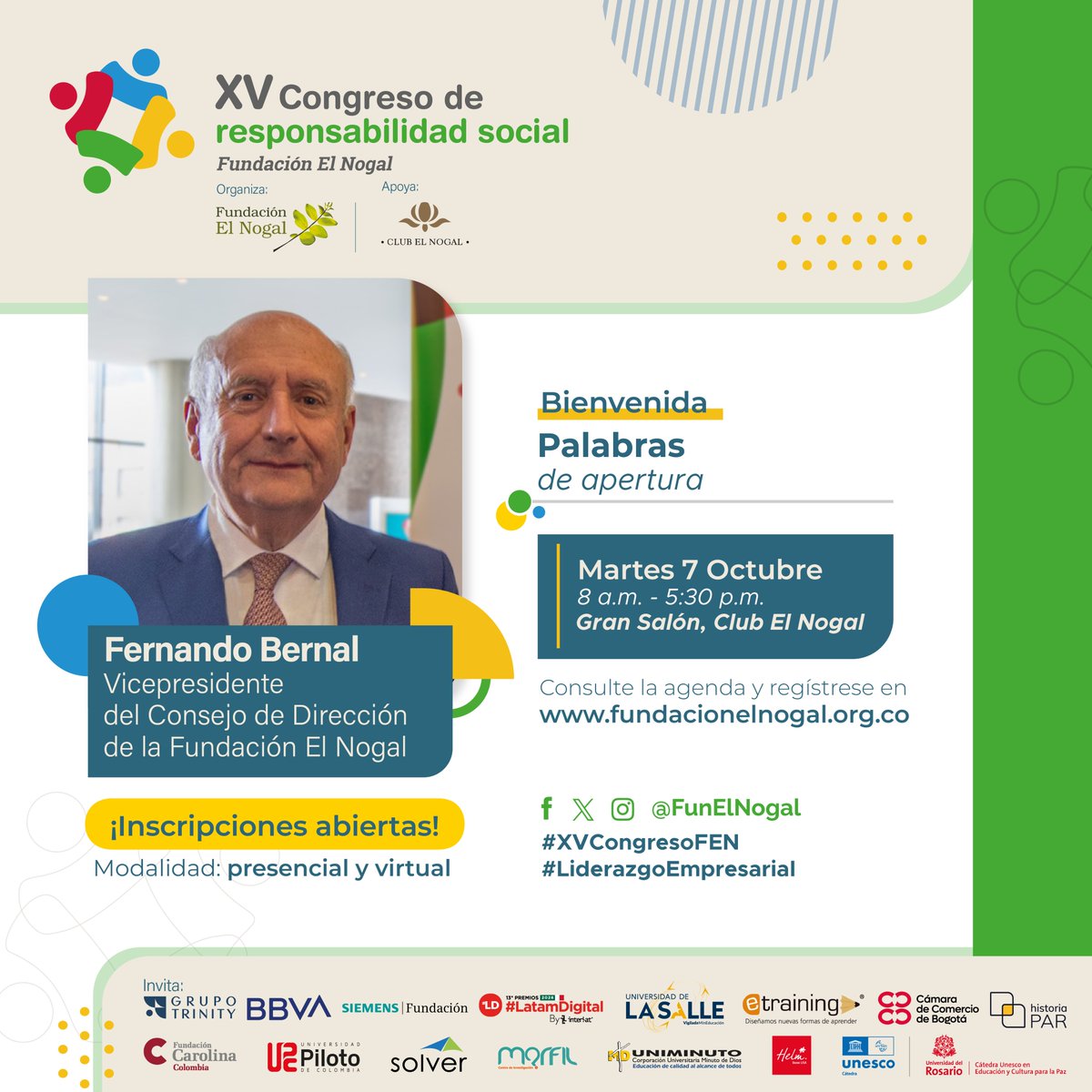 FunElNogal's tweet image. Las palabras de apertura del #XVCongresoFEN 🌿 están a cargo de Fernando Bernal, Vicepresidente del Consejo de Dirección de la Fundación El Nogal. 🤝

🔗 Conéctate en vivo: congresofen.myzonego.com/live/

#FundaciónElNogal #XVCongresoResponsabilidadSocial