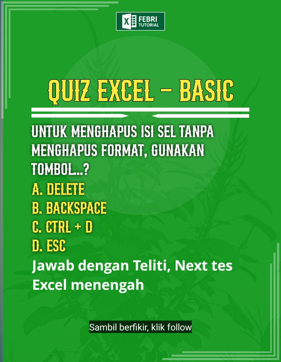 febri_tutorial's tweet image. Uji kemampuan Excel dasarmu
Jawab dengan teliti & follow
@febri_yuliansyah5
#excelquiz #exceltips #excellearn #exceltricks