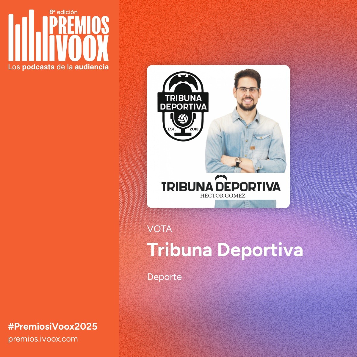 Tribuna Deportiva (@tribunavcf) on Twitter photo 🗳️🦇 ¡𝐕𝐎𝐓𝐀 𝐀 𝐓𝐑𝐈𝐁𝐔𝐍𝐀! Es muy importante para nosotros 
📢 Familia Tribunera, llegan los 𝐏𝐑𝐄𝐌𝐈𝐎𝐒 <a href="/ivoox/">iVoox</a> 𝐃𝐄 𝐋𝐀 𝐀𝐔𝐃𝐈𝐄𝐍𝐂𝐈𝐀 !!!
🫶 Os agradecemos vuestra fidelidad y permitirnos estar otro año entre los elegidos 🎙🦇
VOTA ⤵️ go.ivoox.com/wv/premios25?c… 🗳️🦇 ¡𝐕𝐎𝐓𝐀 𝐀 𝐓𝐑𝐈𝐁𝐔𝐍𝐀! Es muy importante para nosotros 
📢 Familia Tribunera, llegan los 𝐏𝐑𝐄𝐌𝐈𝐎𝐒 <a href="/ivoox/">iVoox</a> 𝐃𝐄 𝐋𝐀 𝐀𝐔𝐃𝐈𝐄𝐍𝐂𝐈𝐀 !!!
🫶 Os agradecemos vuestra fidelidad y permitirnos estar otro año entre los elegidos 🎙🦇
VOTA ⤵️ go.ivoox.com/wv/premios25?c…