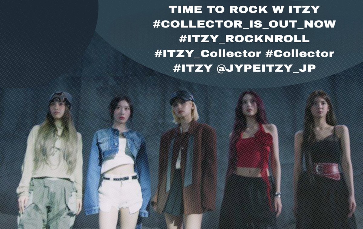 itzytags's tweet image. Itzy’s second japanese full album “Collector” will be released today at 12PM KST
— trending party –  11PM KST
TIME TO ROCK W ITZY
#️⃣COLLECTOR_IS_OUT_NOW #️⃣ITZY_ROCKNROLL #️⃣ITZY_Collector #️⃣Collector #️⃣ITZY @JYPEITZY_JP