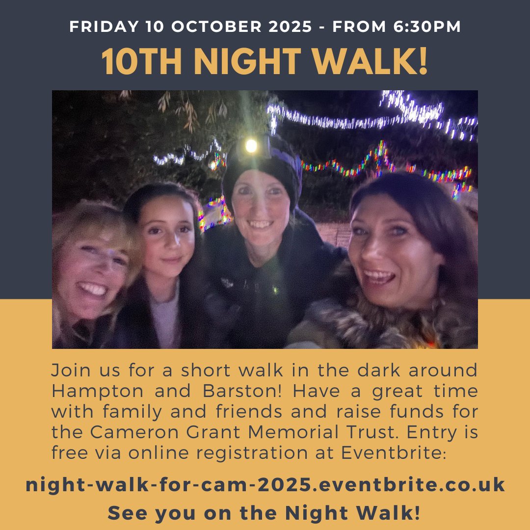 Just 3 days to go till the 10th Night Walk for Cameron on Fri 10 Oct! For all the details and to register free in advance, see …ht-walk-for-cam-2025.eventbrite.co.uk. See you on the #NightWalk!