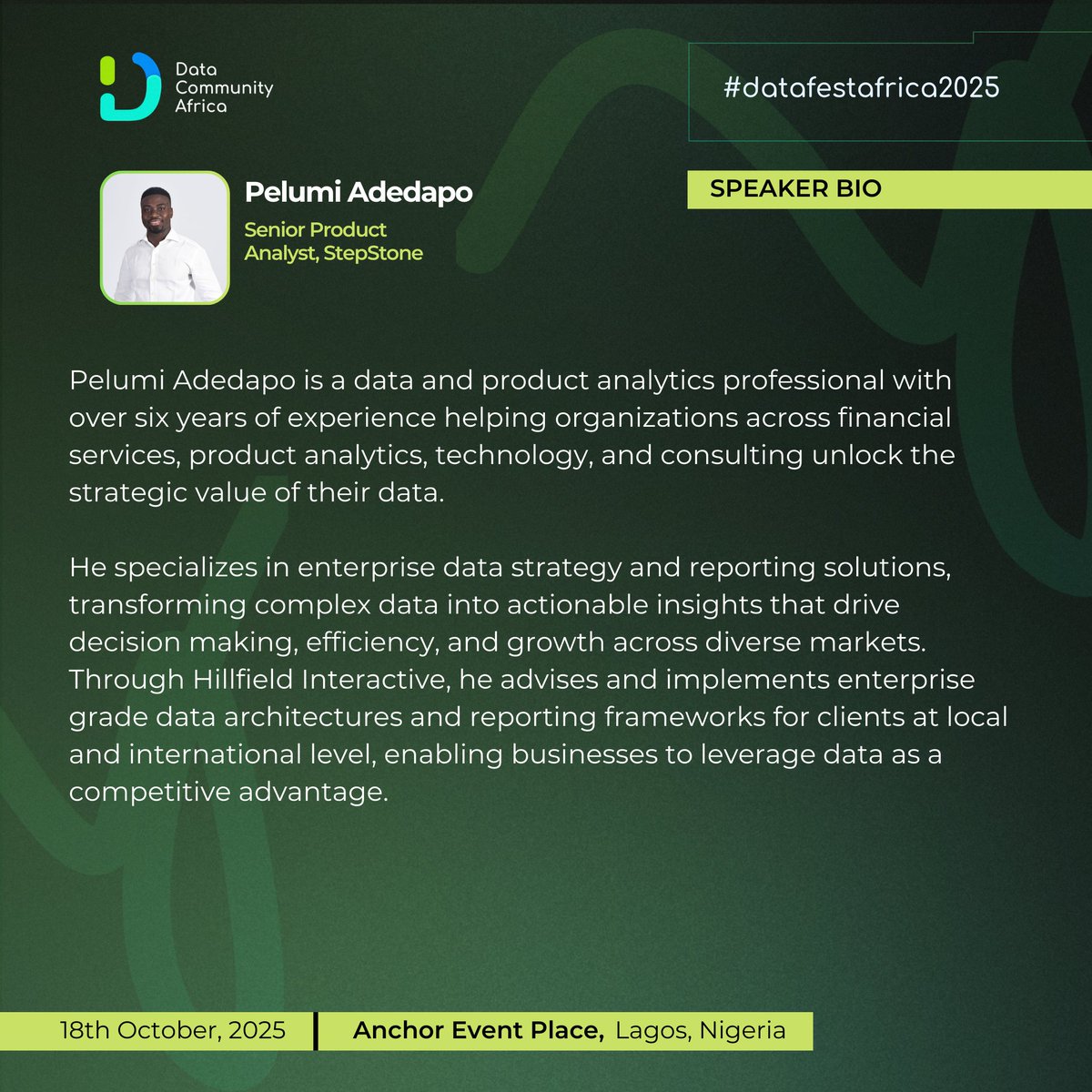DataFestAfrica's tweet photo. We’re excited to welcome Pelumi Adedapo, Senior Product Analyst at StepStone, as a Panelist at #DataFestAfrica2025! 🎤  

Pelumi is a data and product analytics professional with over six years of experience helping organizations unlock the strategic value of their data. https://t.co/knjtkeFnkd