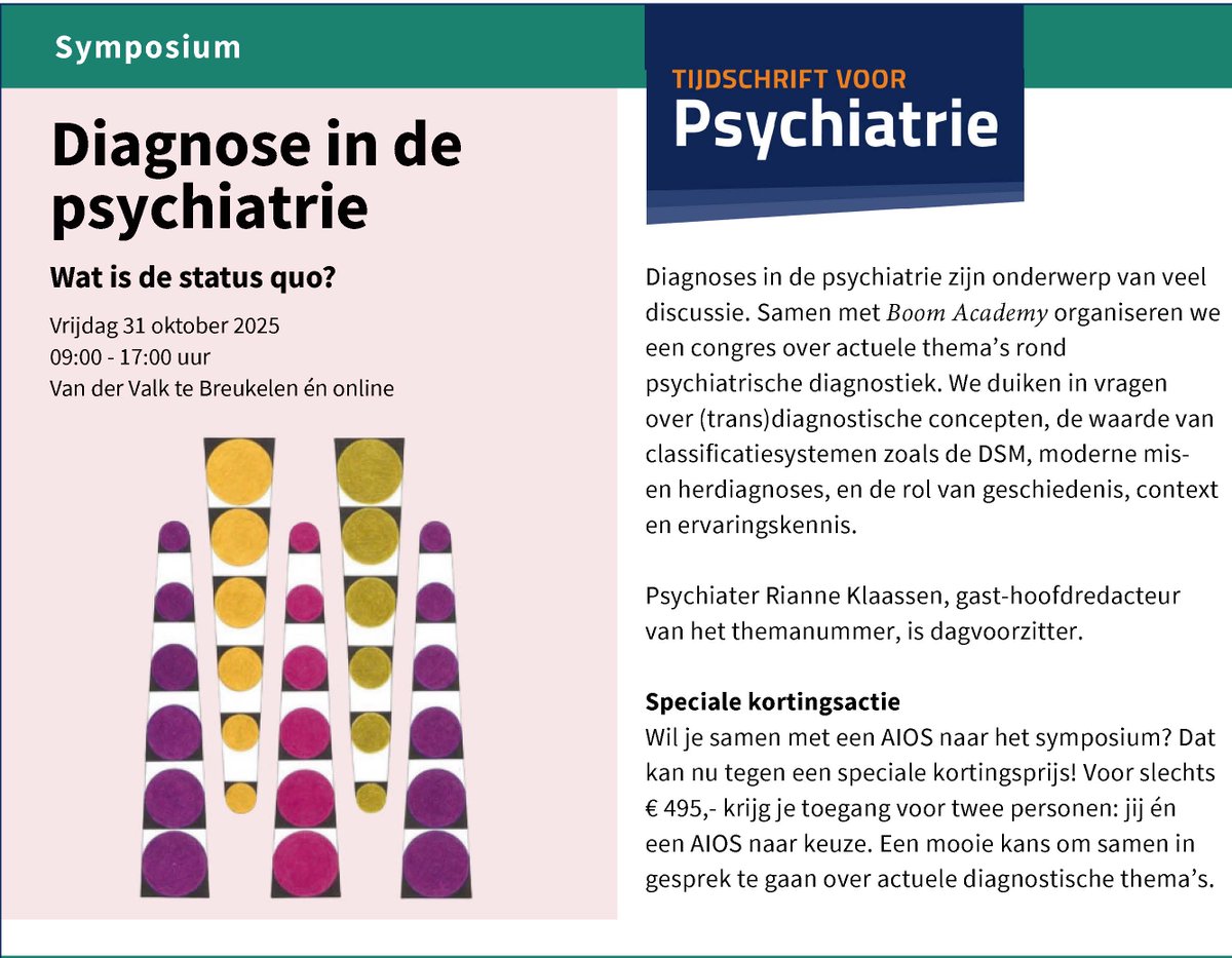 Kom op vrijdag 31 oktober naar het symposium Diagnose in de psychiatrie.

Tijdens dit hybride symposium verkennen we de status quo van psychiatrische diagnostiek aan de hand van lezingen, workshops en ervaringsverhalen.

 Schrijf je in via: boom.nl/gezondheidszor…